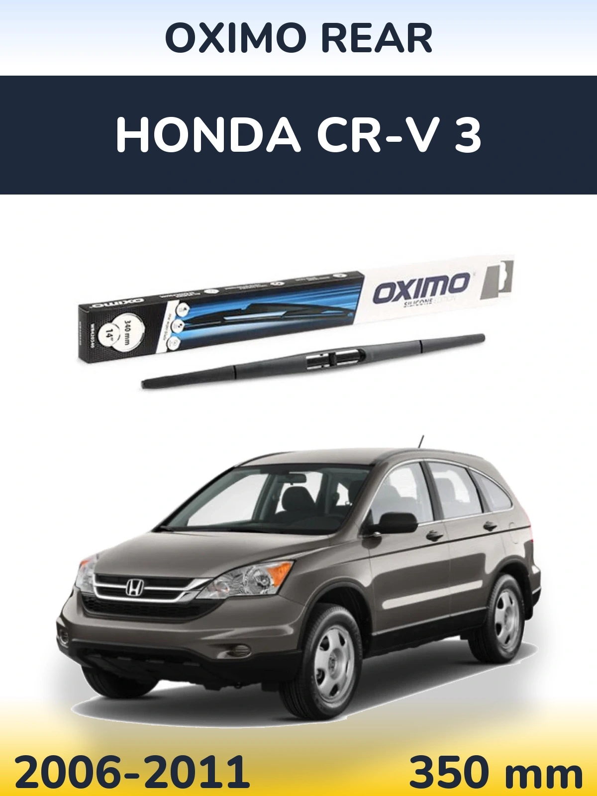 Tylna wycieraczka Oximo Rear 350 mm do Honda CR-V 3 2006-2011