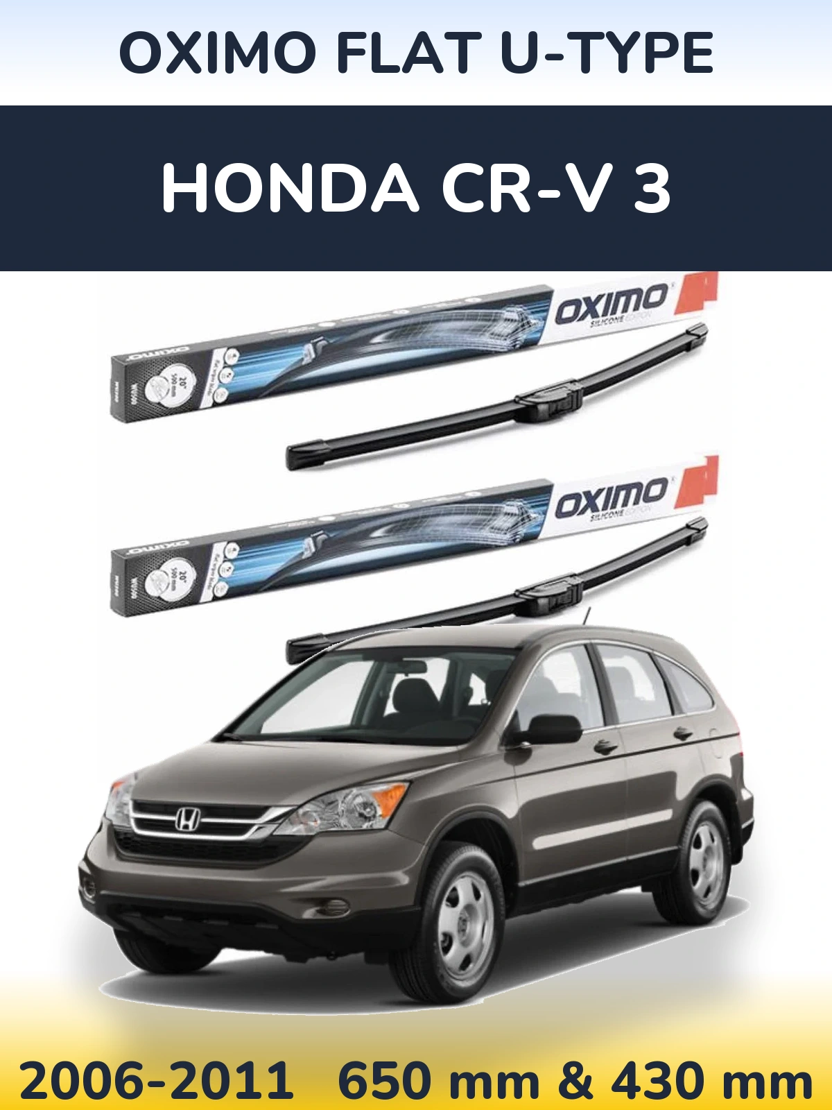 Комплект передних дворников Oximo Flat U-type 650 & 430 мм для Honda CR-V 3 2006-2011