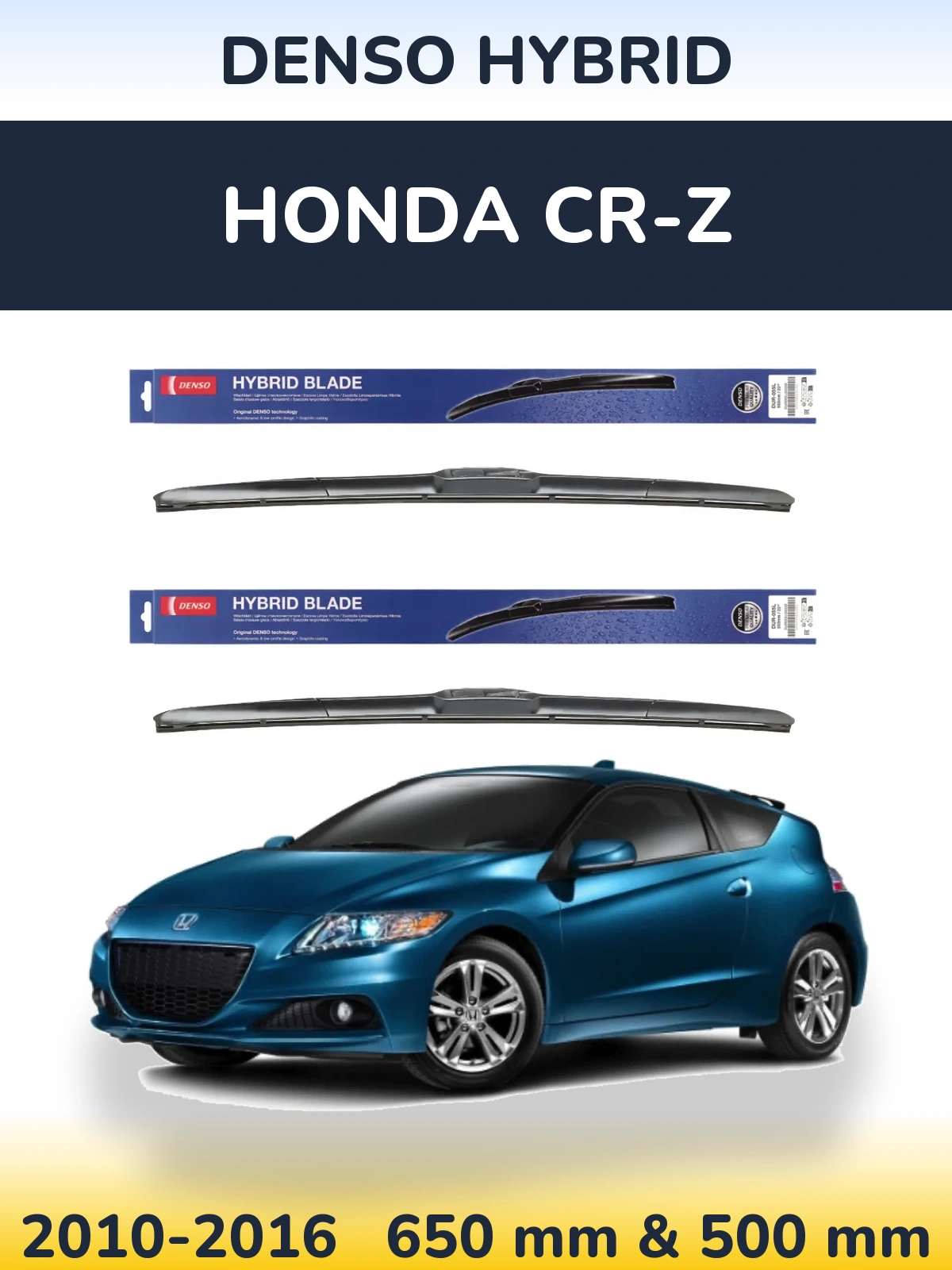 Комплект передних дворников Denso Hybrid 650 & 500 мм для Honda CR-Z 2010-2016