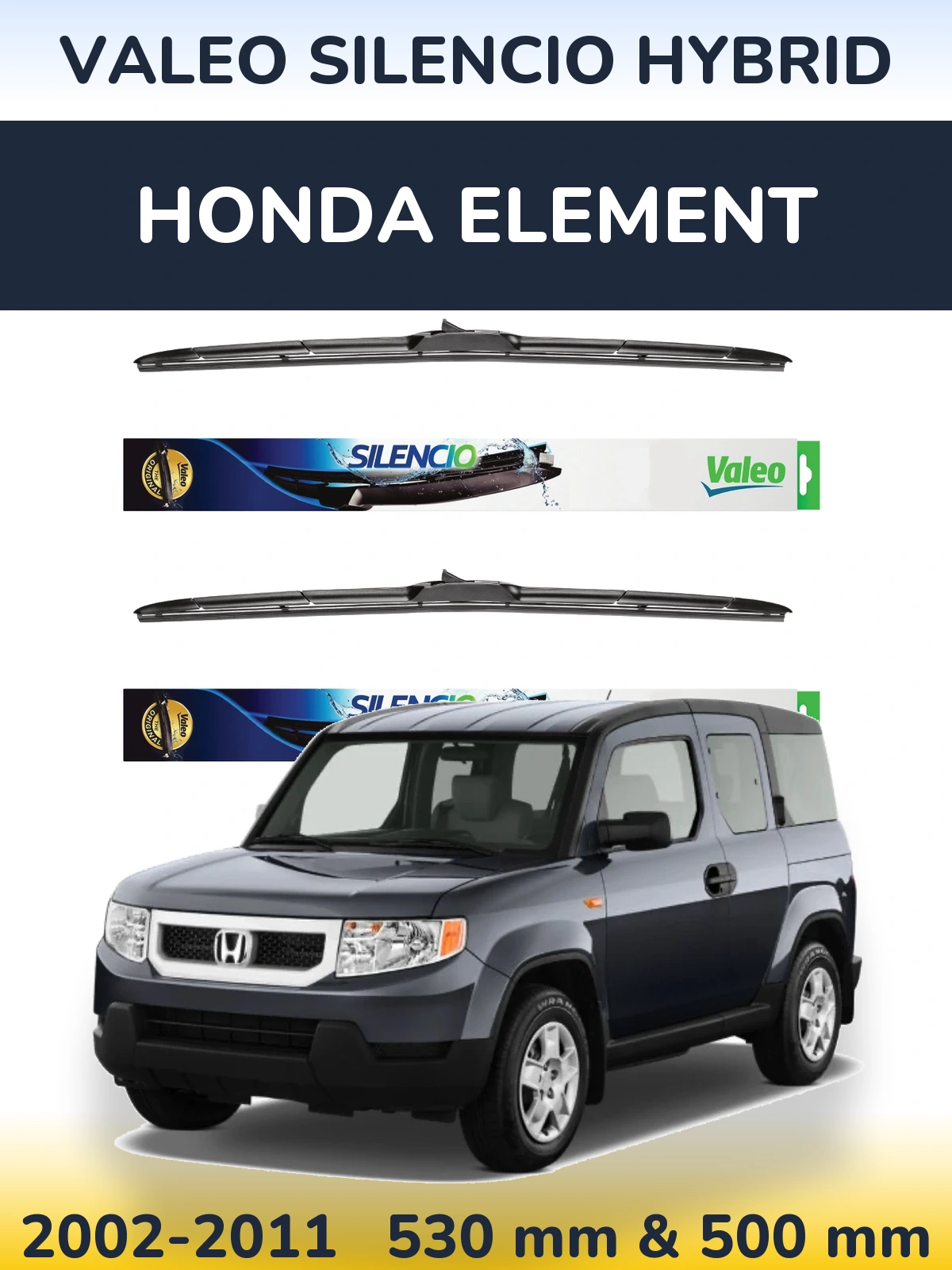 Комплект передніх щіток Valeo Silencio Hybrid 530 & 500 мм для Honda Element 2002-2011