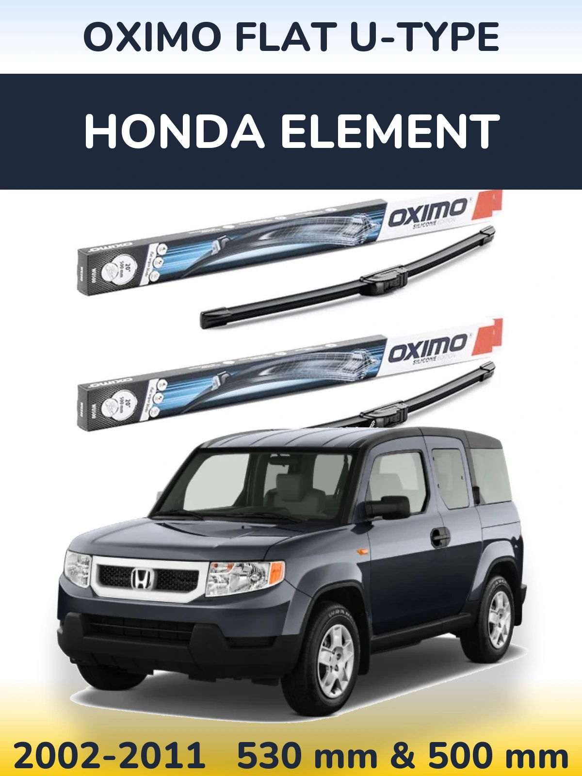 Komplet przednich wycieraczek Oximo Flat U-type 530 & 500 mm do Honda Element 2002-2011