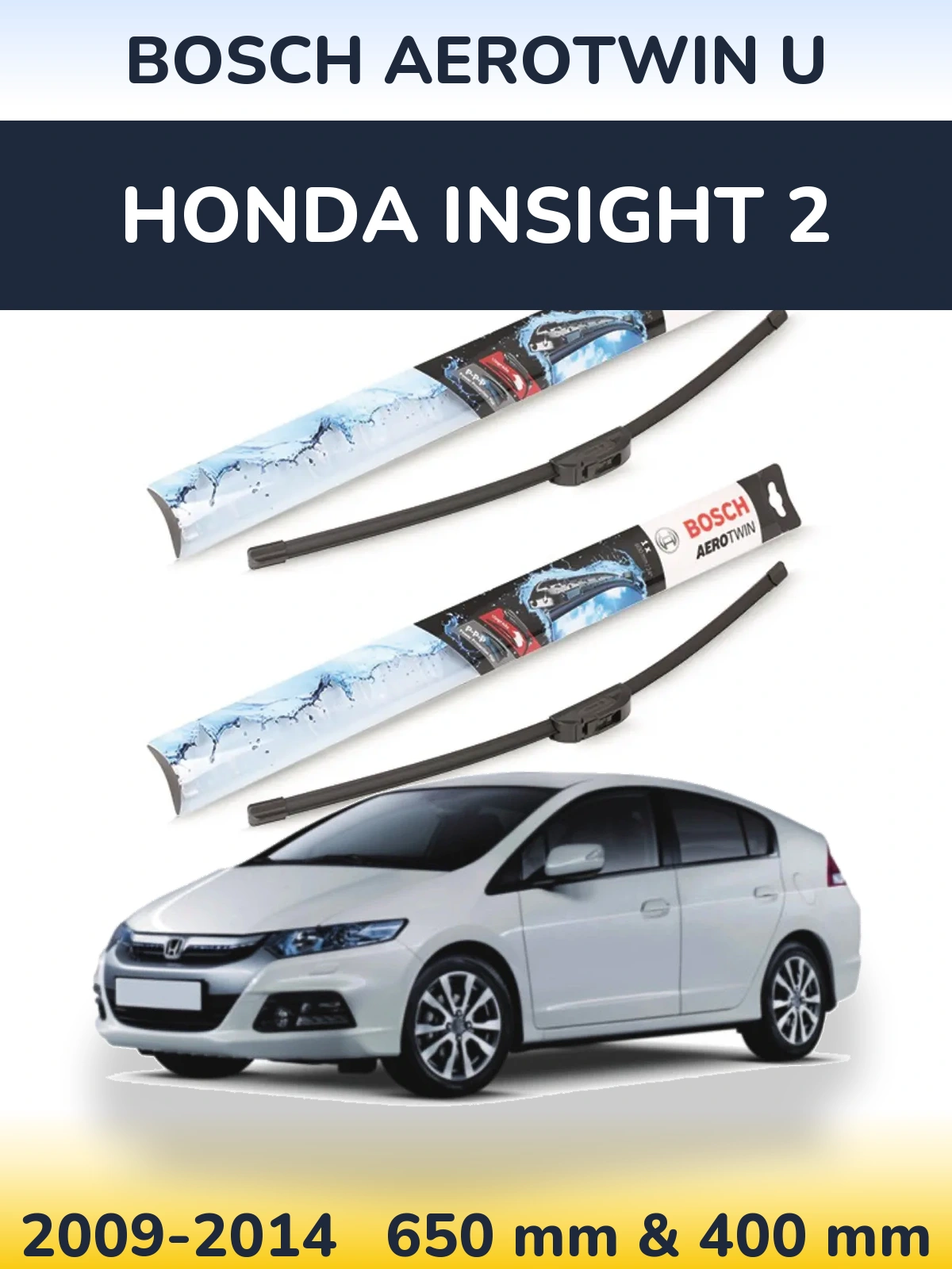 Комплект передніх щіток BOSCH AeroTwin U 650 & 400 мм для Honda Insight 2 2009-2014