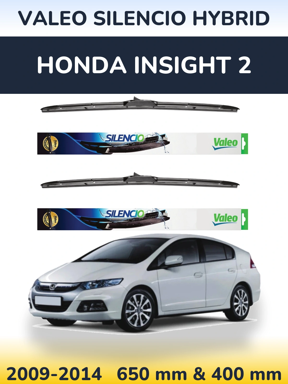 Комплект передних дворников Valeo Silencio Hybrid 650 & 400 мм для Honda Insight 2 2009-2014