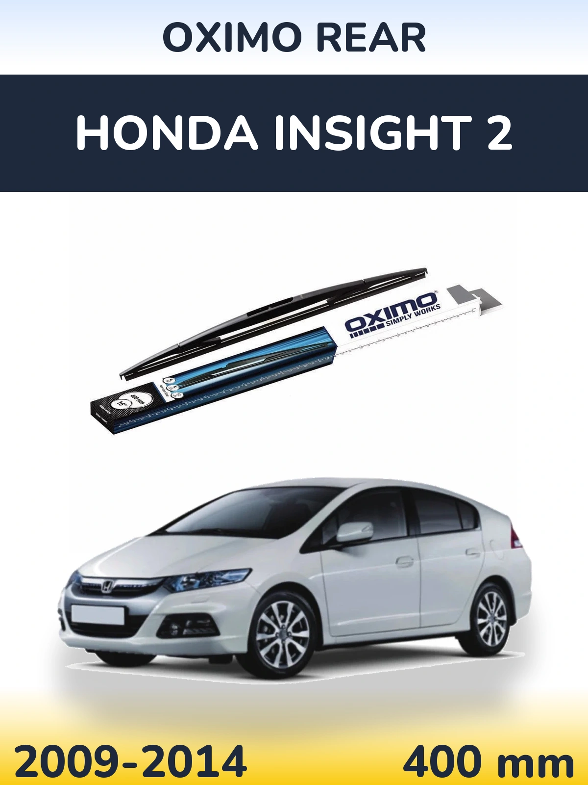 Задня щітка Oximo Rear 400 мм для Honda Insight 2 2009-2014