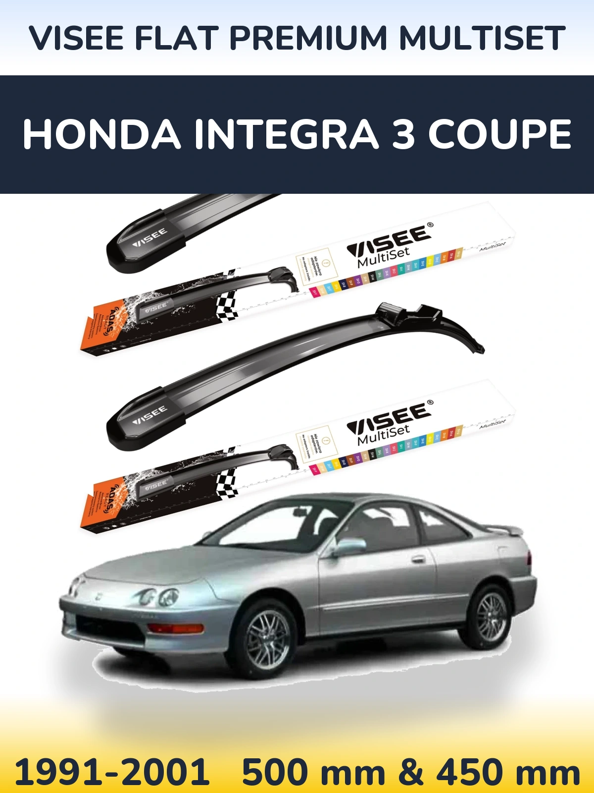 Komplet przednich wycieraczek VISEE FLAT PREMIUM MultiSet 500 & 450 mm do Honda Integra 3 coupe 1991-2001