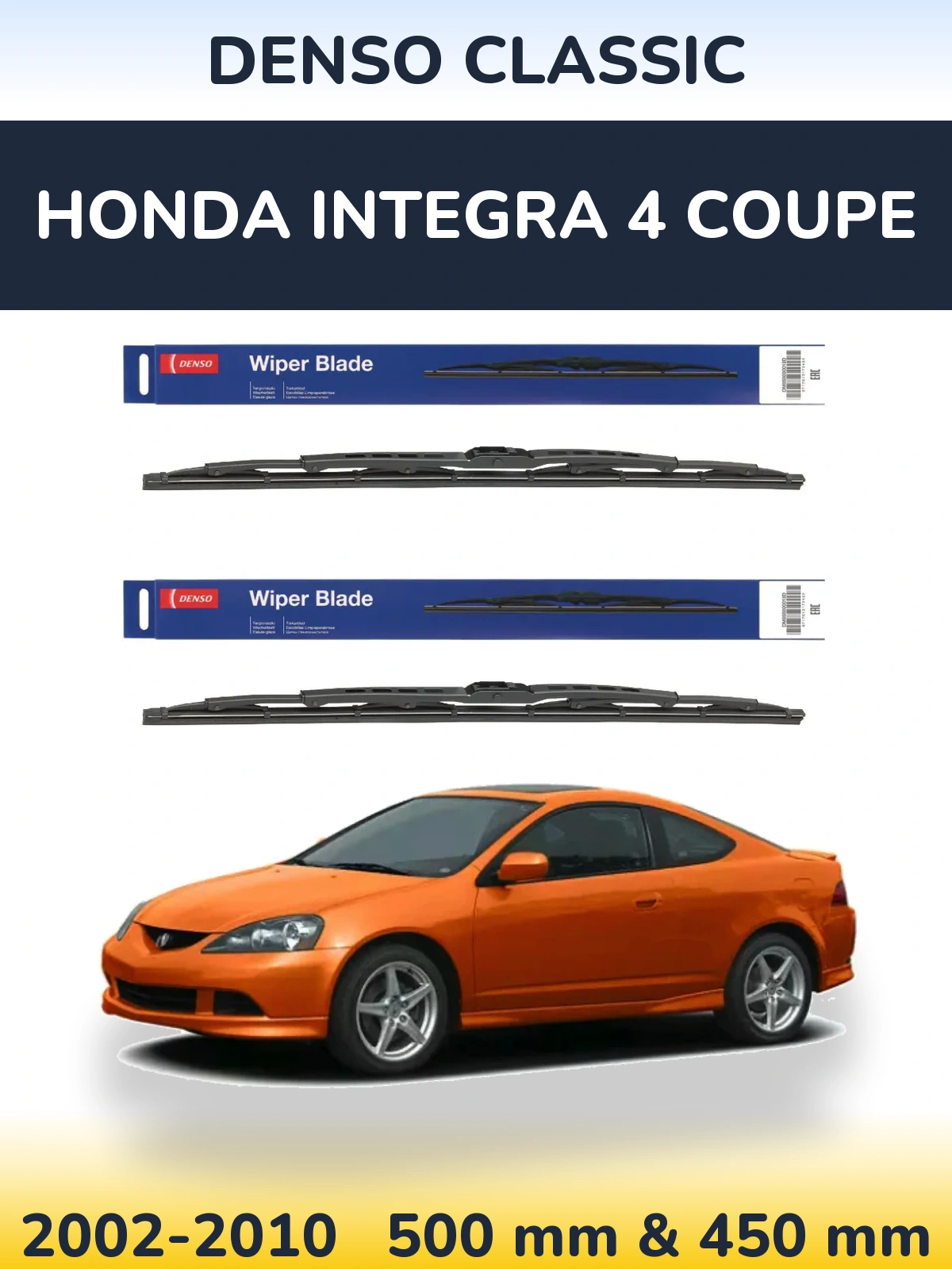 Front wiper blade set Denso Classic 500 & 450 mm for Honda Integra 4 coupe 2002-2010