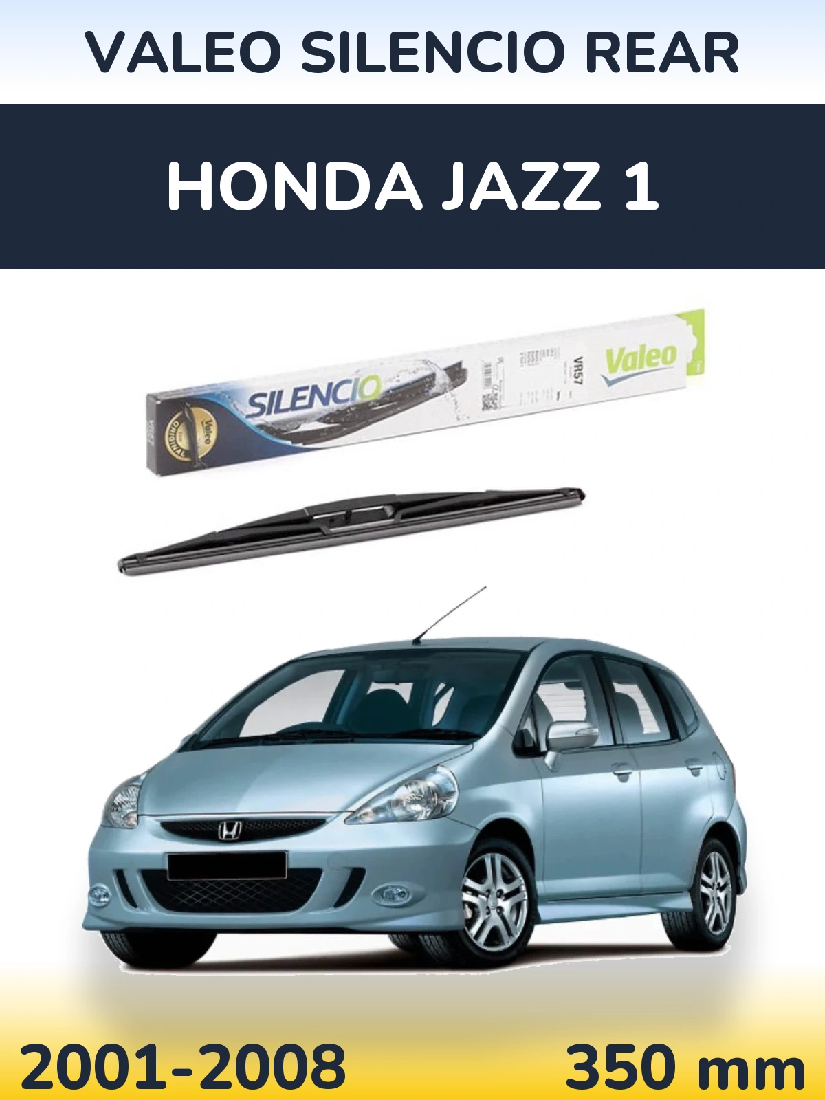 Rear wiper blade Valeo Silencio Rear 345 mm for Honda Jazz 1 2001-2008