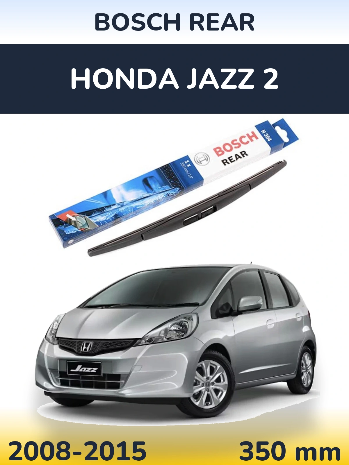 Задний дворник BOSCH Rear 350 мм для Honda Jazz 2 2008-2015