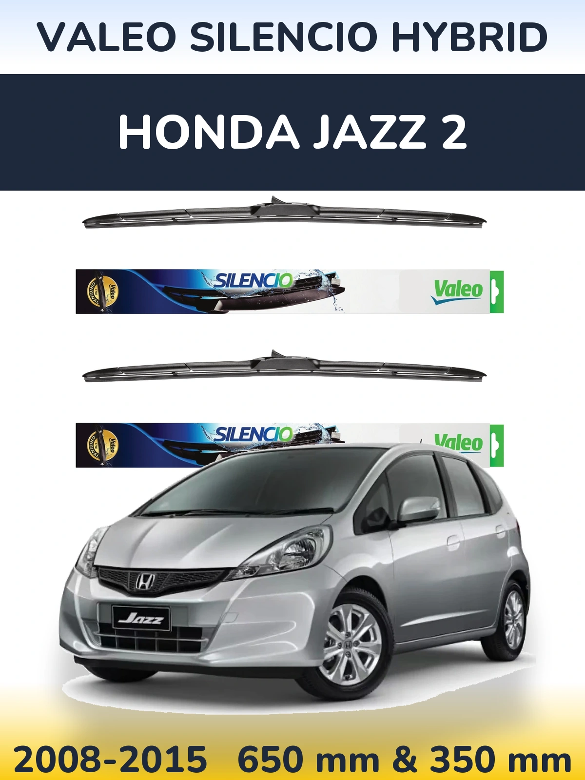 Комплект передних дворников Valeo Silencio Hybrid 650 & 350 мм для Honda Jazz 2 2008-2015