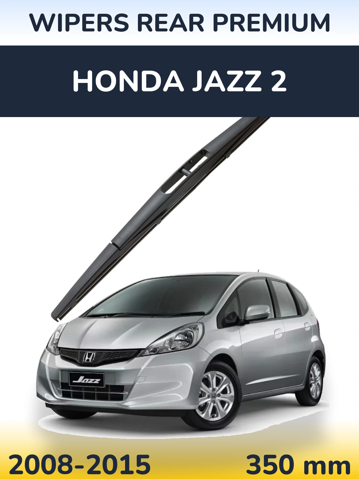Tylna wycieraczka WIPERS REAR PREMIUM 350 mm do Honda Jazz 2 2008-2015