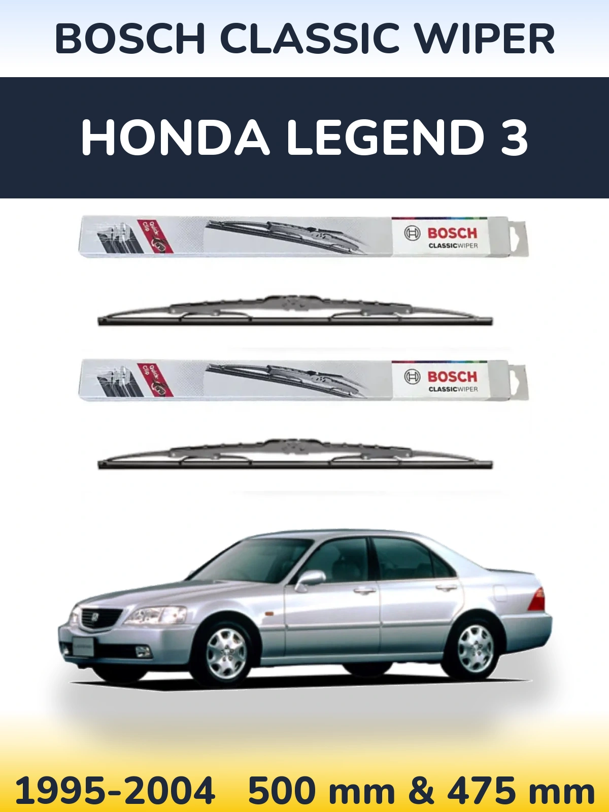 Комплект передніх щіток BOSCH Classic Wiper 500 & 475 мм для Honda Legend 3 1995-2004