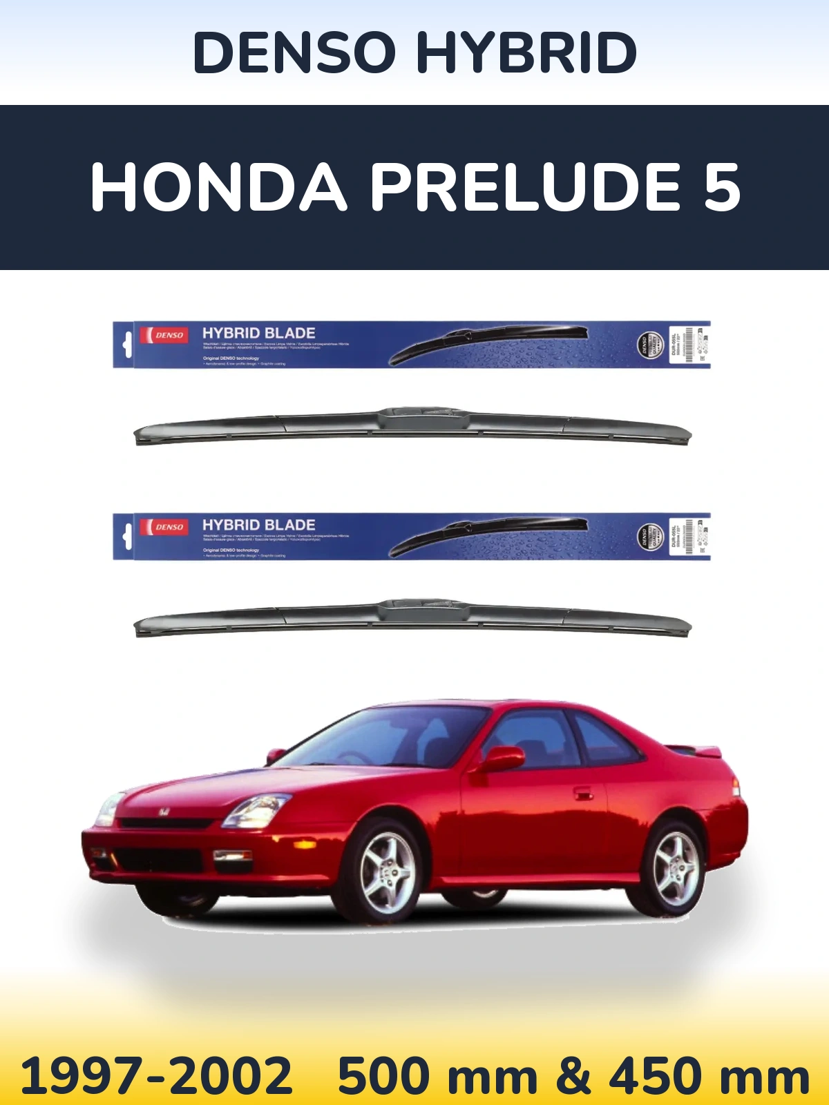 Komplet przednich wycieraczek Denso Hybrid 500 & 450 mm do Honda Prelude 5 1997-2002