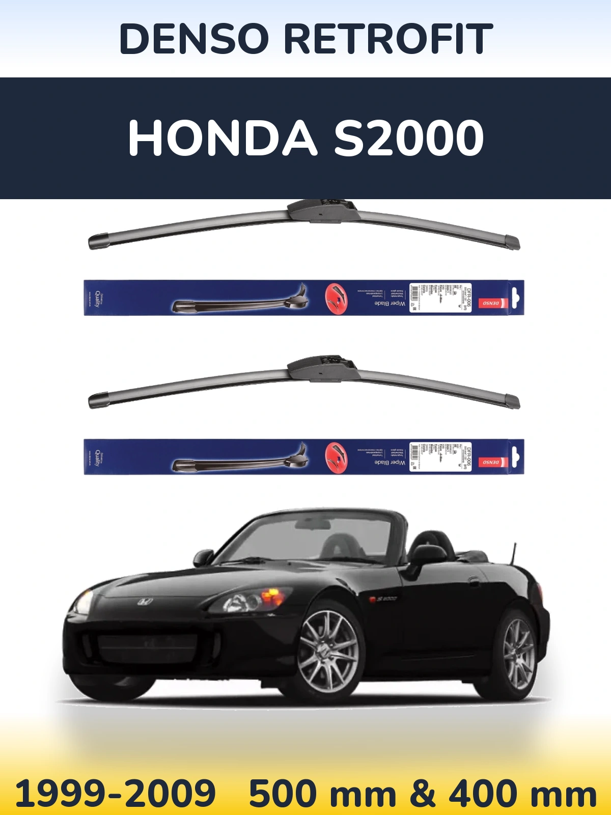 Komplet przednich wycieraczek Denso Retrofit 500 & 400 mm do Honda S2000 1999-2009