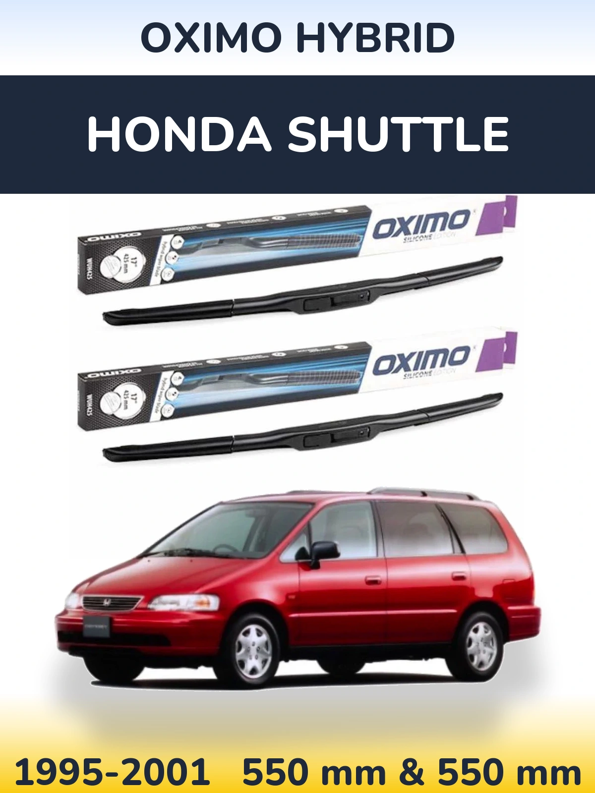 Комплект передних дворников Oximo Hybrid 550 & 550 мм для Honda Shuttle 1995-2001