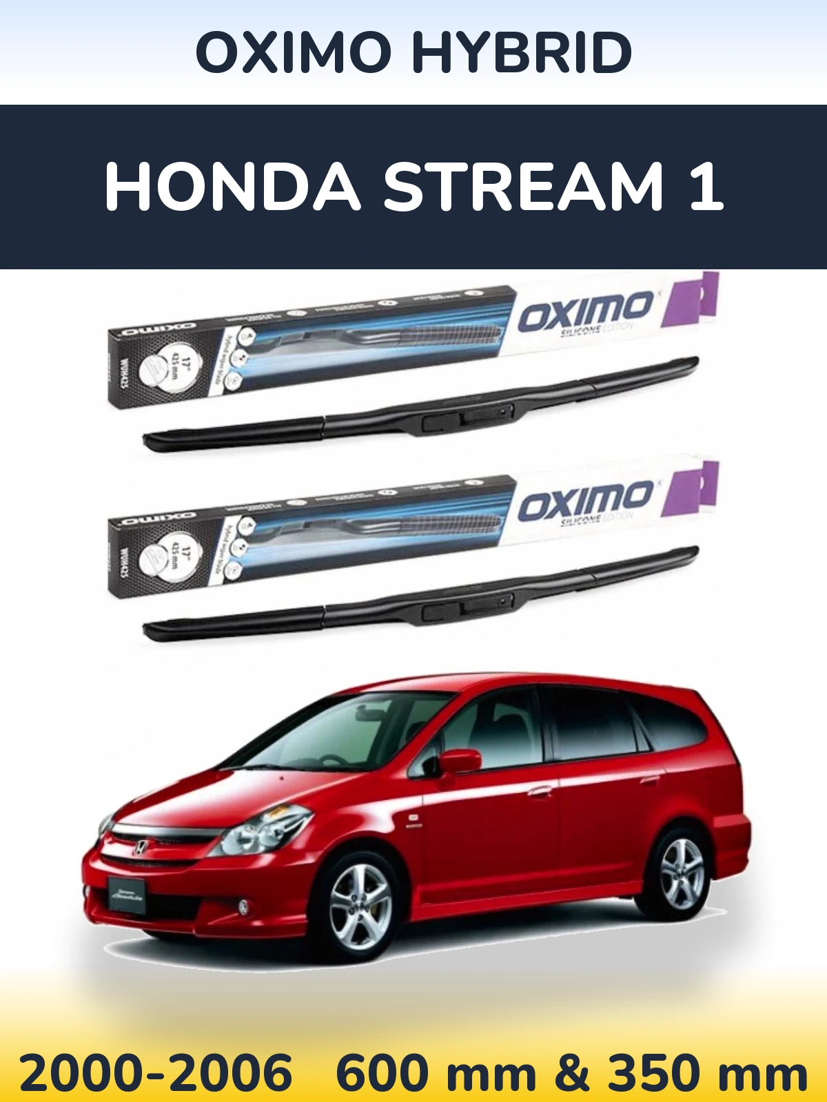 Комплект передних дворников Oximo Hybrid 600 & 350 мм для Honda Stream 1 2000-2006