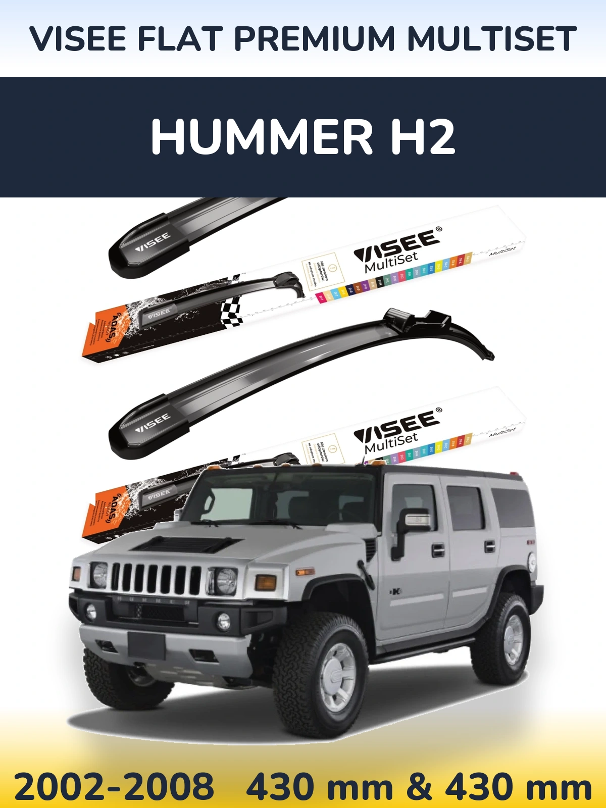 Комплект передних дворников VISEE FLAT PREMIUM MultiSet 430 & 430 мм для Hummer H2 2002-2008