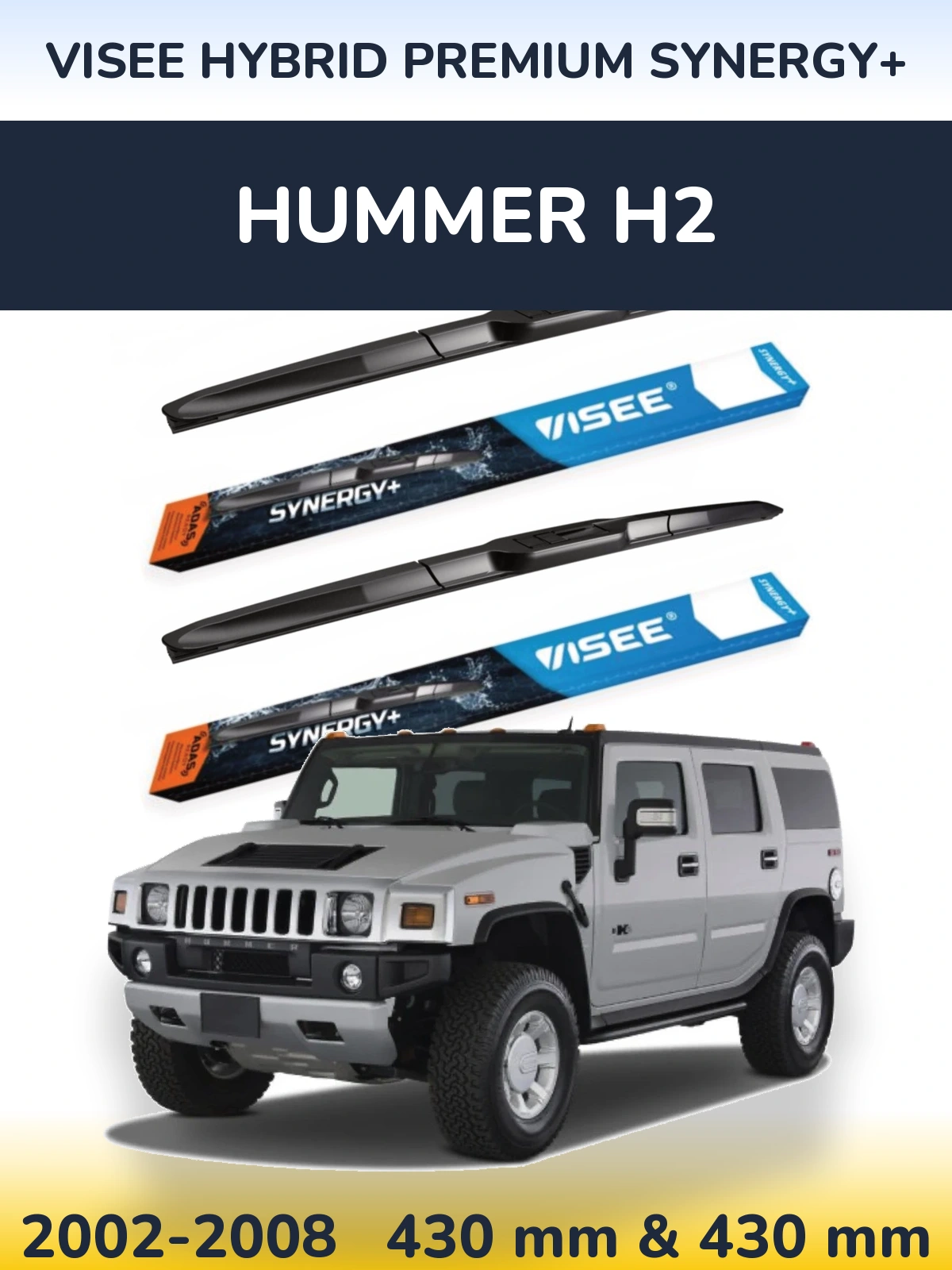 Комплект передних дворников VISEE HYBRID PREMIUM SYNERGY+ 430 & 430 мм для Hummer H2 2002-2008