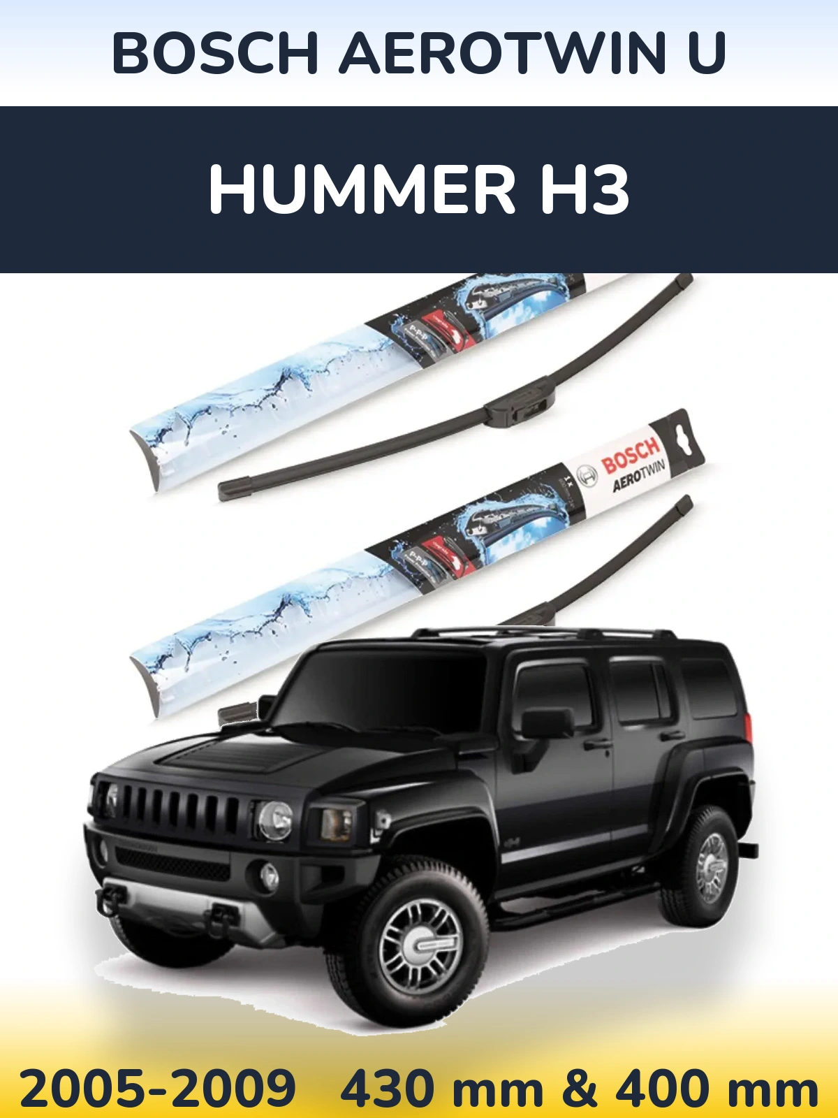 Комплект передніх щіток BOSCH AeroTwin U 430 & 400 мм для Hummer H3 2005-2009