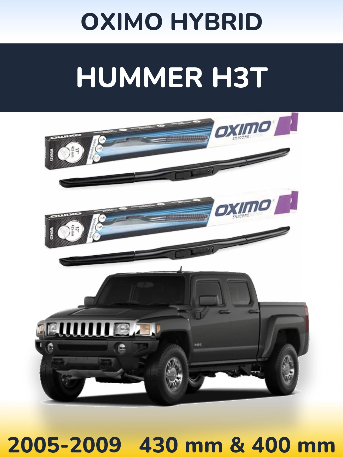 Комплект передних дворников Oximo Hybrid 430 & 400 мм для Hummer H3T 2005-2009