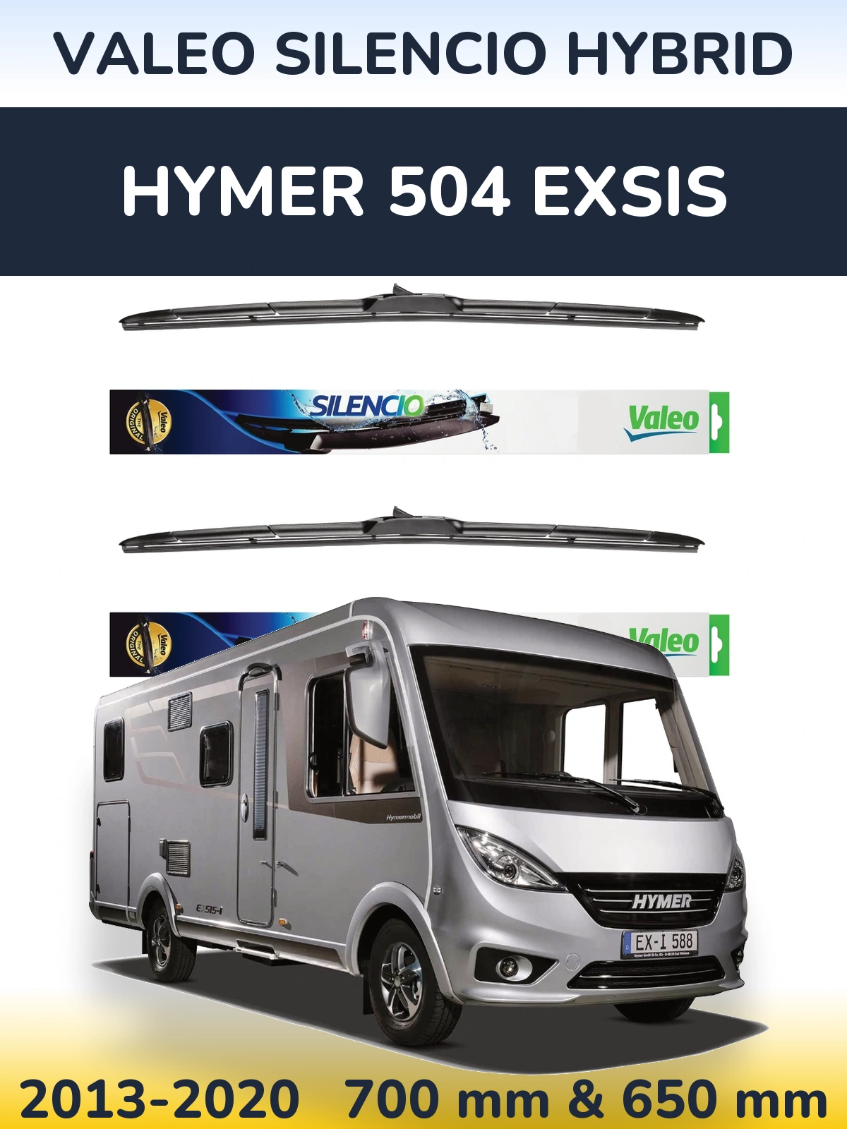 Комплект передних дворников Valeo Silencio Hybrid 700 & 650 мм для HYMER 504 EXSIS 2013-2020