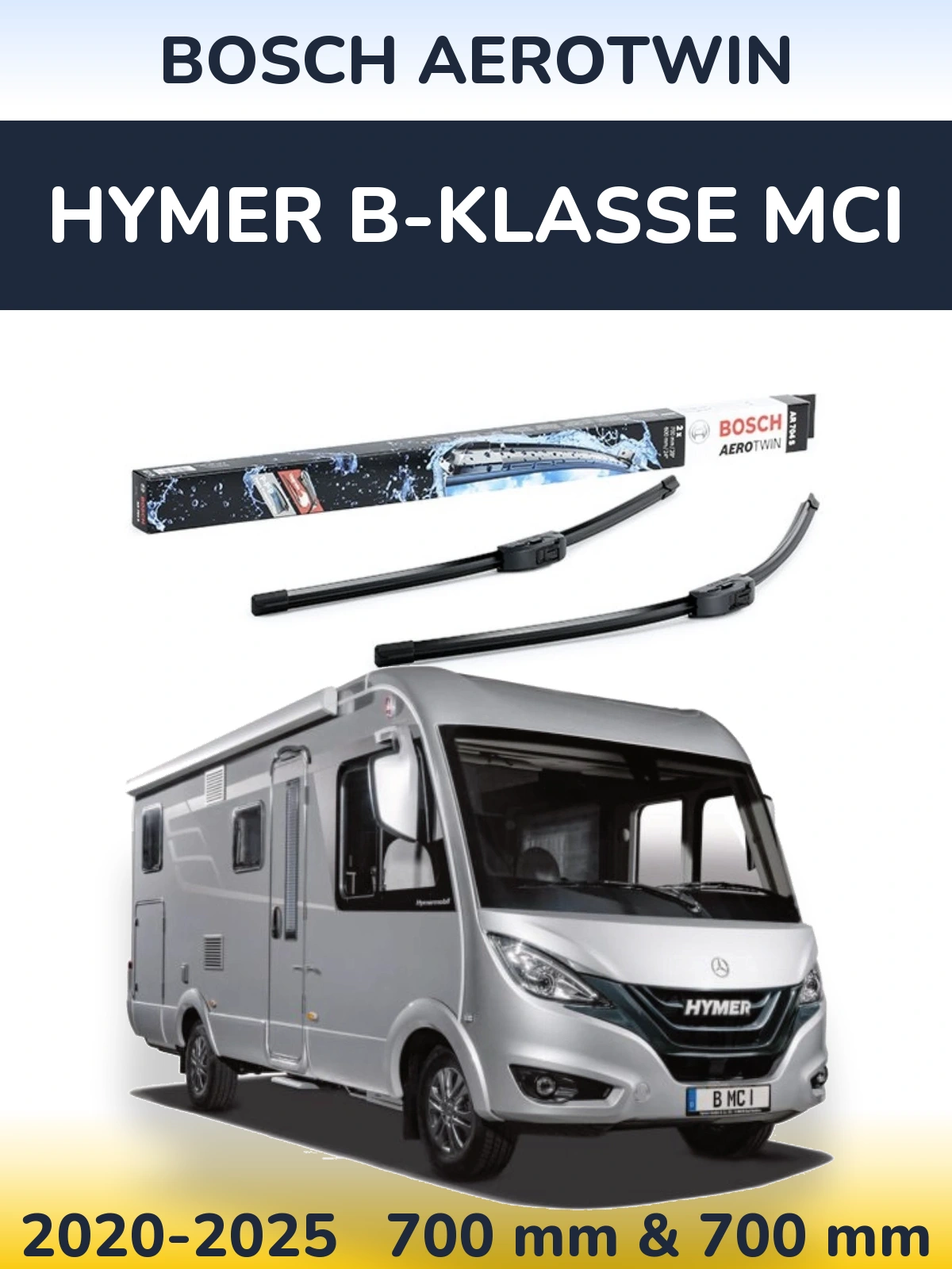 Komplet przednich wycieraczek BOSCH AeroTwin 700 & 600 mm do HYMER B-Klasse MCI 2020-2025