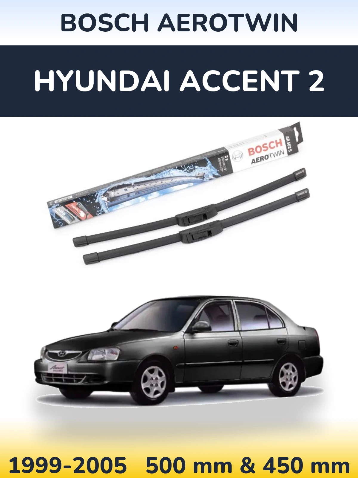 Комплект передних дворников BOSCH AeroTwin 500 & 450 мм для Hyundai Accent 2 1999-2005