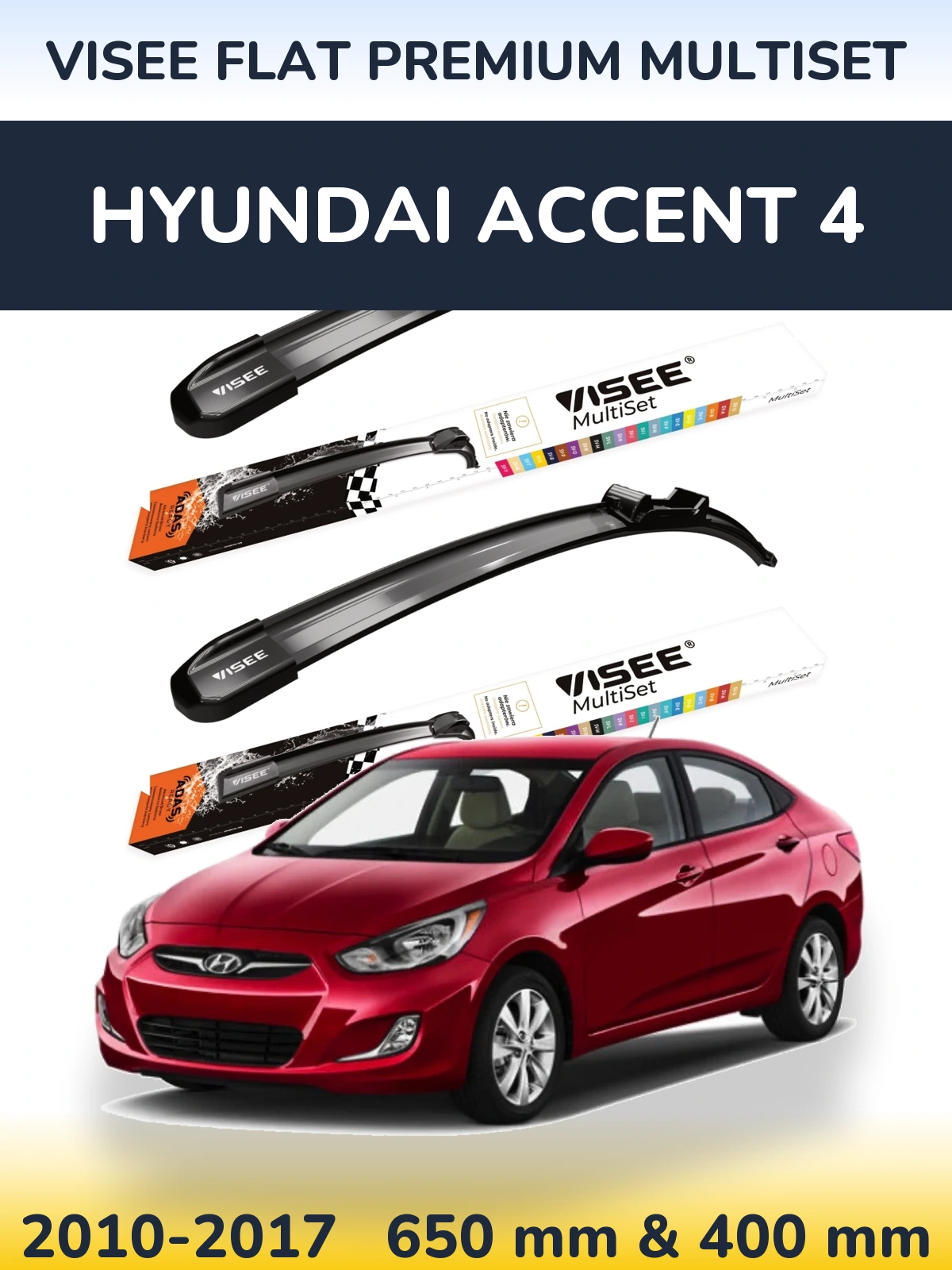 Front wiper blade set VISEE FLAT PREMIUM MultiSet 650 & 400 mm for Hyundai Accent 4 2010-2017