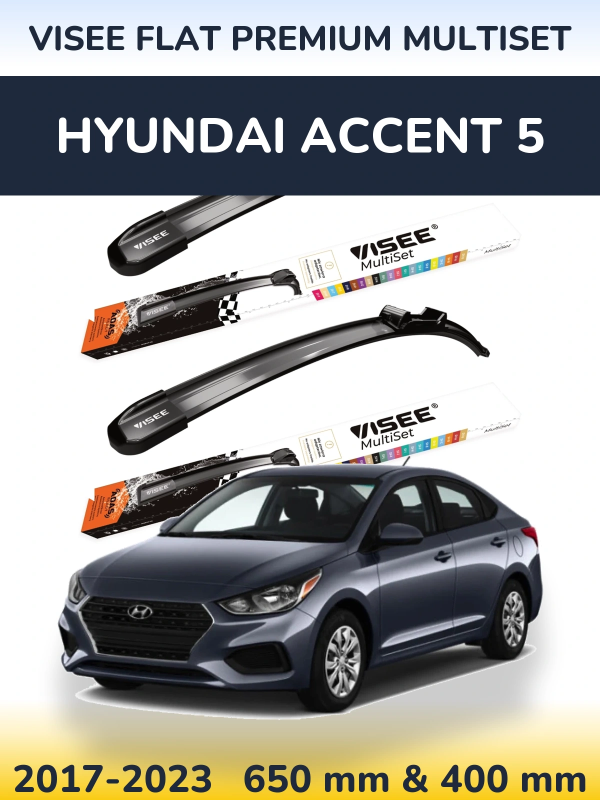 Комплект передних дворников VISEE FLAT PREMIUM MultiSet 650 & 400 мм для Hyundai Accent 5 2017-2023