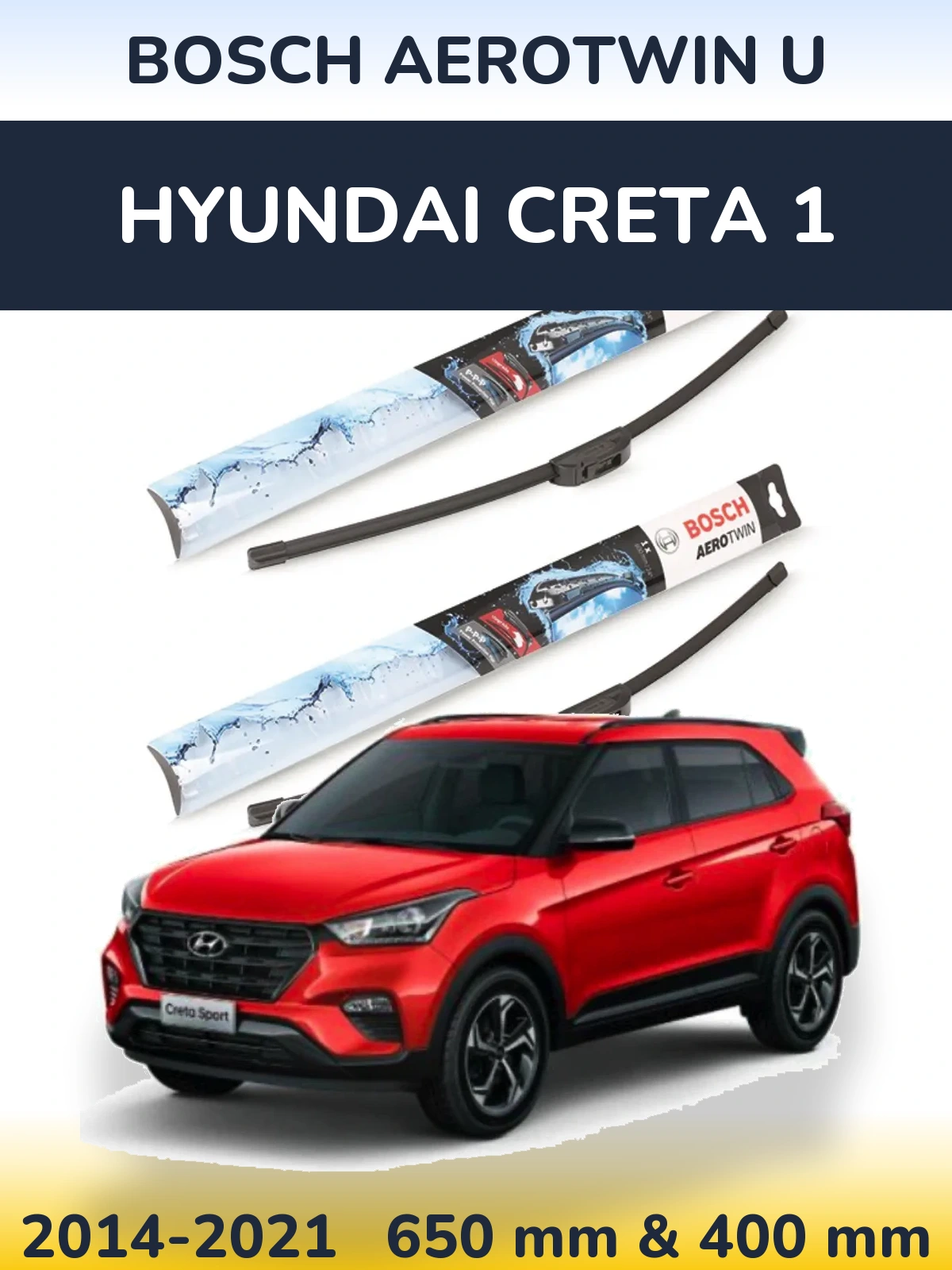 Komplet przednich wycieraczek BOSCH AeroTwin U 650 & 400 mm do Hyundai Creta 1 2014-2021