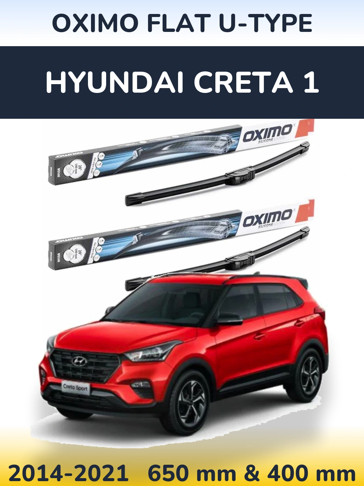 Komplet przednich wycieraczek Oximo Flat U-type 650 & 400 mm do Hyundai Creta 1 2014-2021
