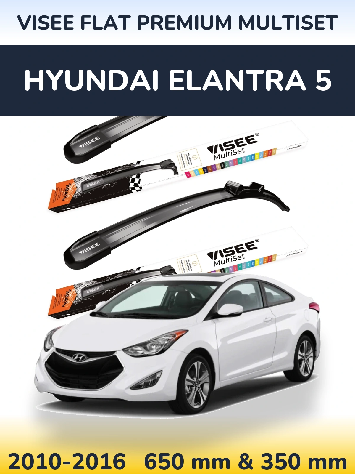 Комплект передних дворников VISEE FLAT PREMIUM MultiSet 650 & 350 мм для Hyundai Elantra 5 2010-2016