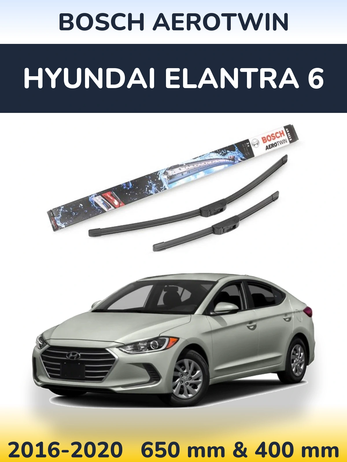 Front wiper blade set BOSCH AeroTwin 650 & 400 mm for Hyundai Elantra 6 2016-2020