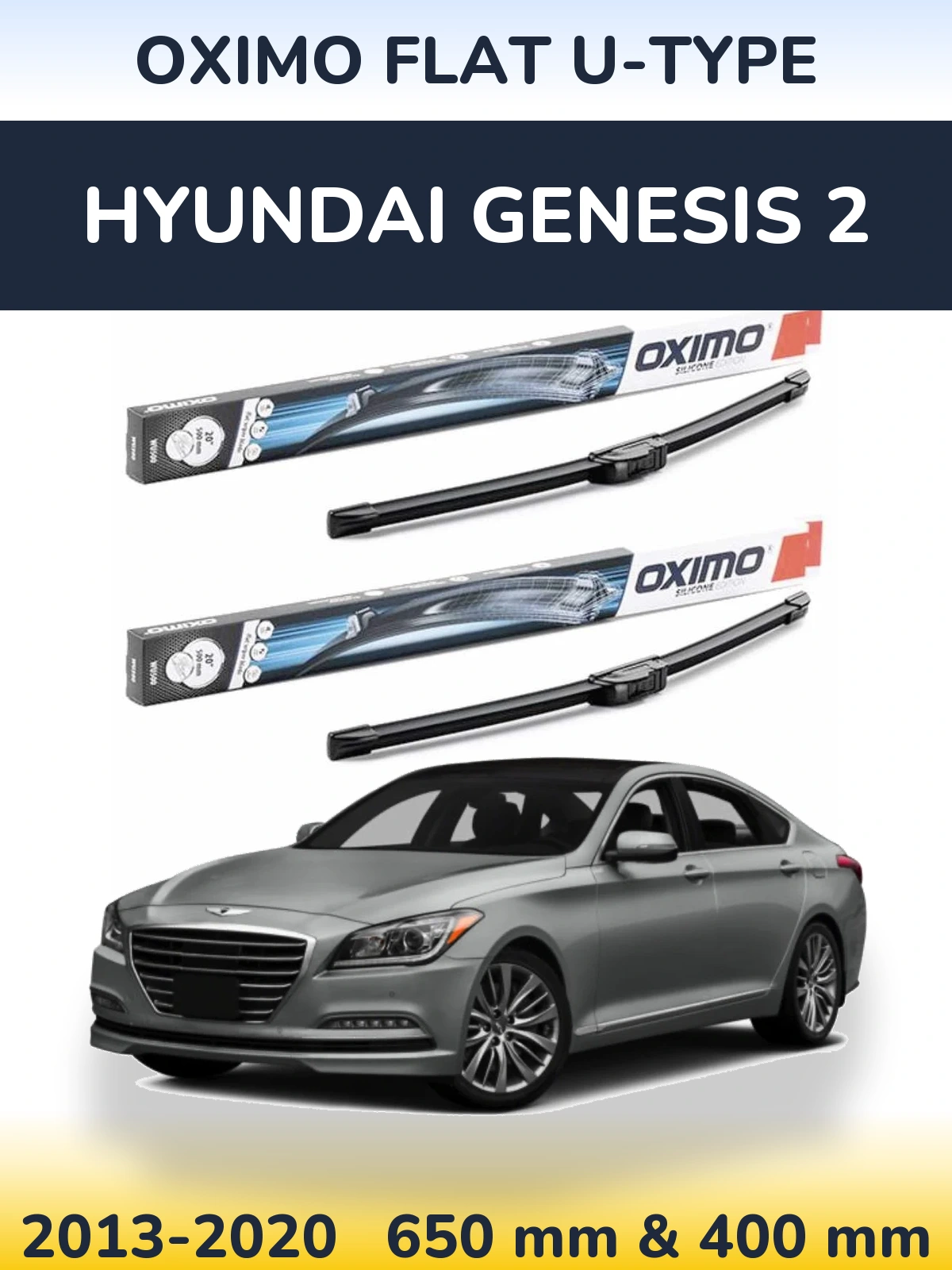 Комплект передних дворников Oximo Flat U-type 650 & 400 мм для Hyundai Genesis 2 2013-2020