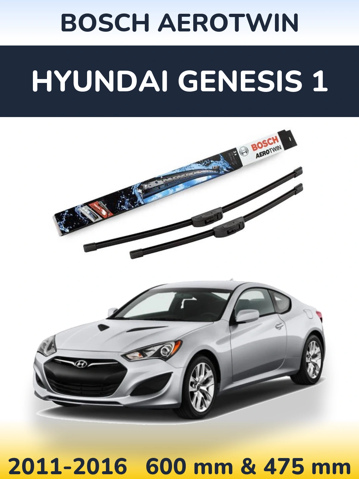 Komplet przednich wycieraczek BOSCH AeroTwin 600 & 475 mm do Hyundai Genesis 1 2011-2016