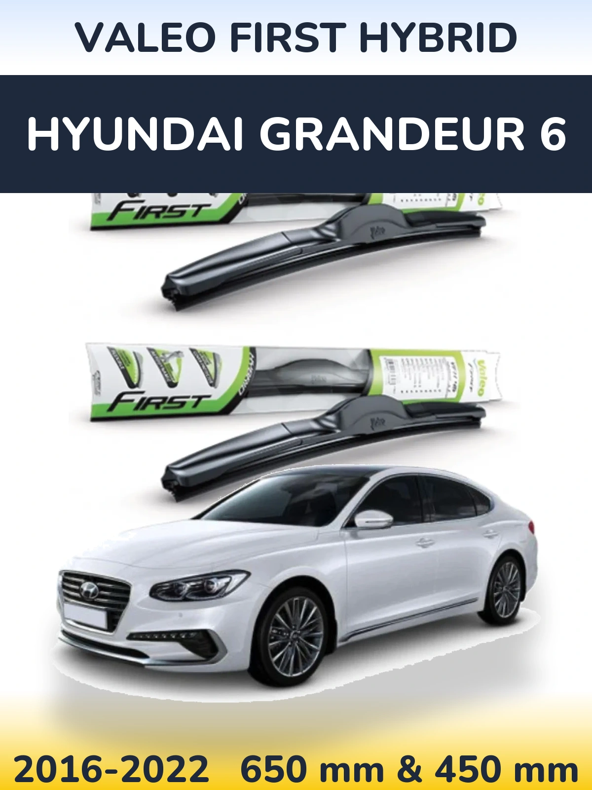 Komplet przednich wycieraczek Valeo First Hybrid 650 & 450 mm do Hyundai Grandeur 6 2016-2022