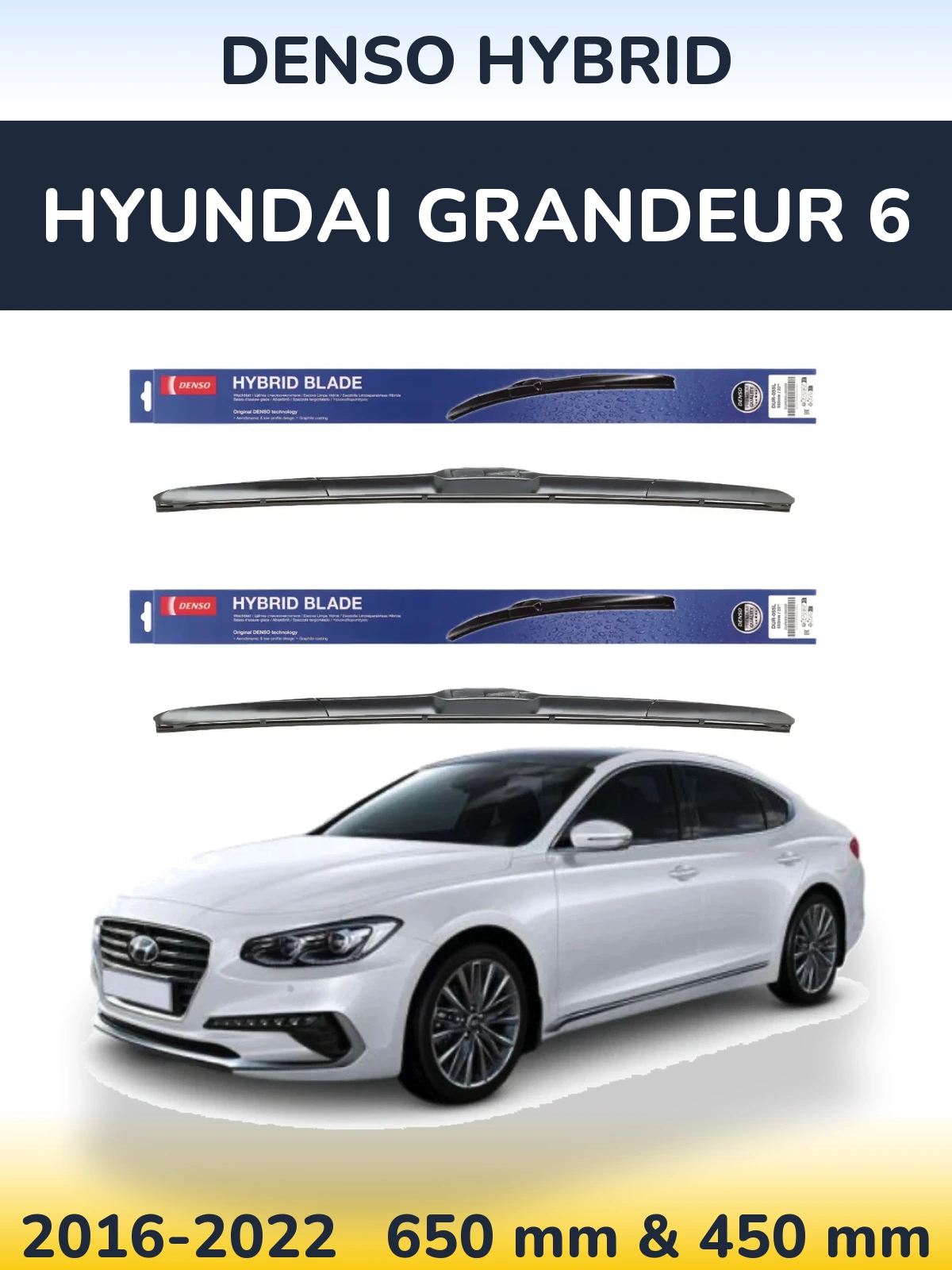 Front wiper blade set Denso Hybrid 650 & 450 mm for Hyundai Grandeur 6 2016-2022