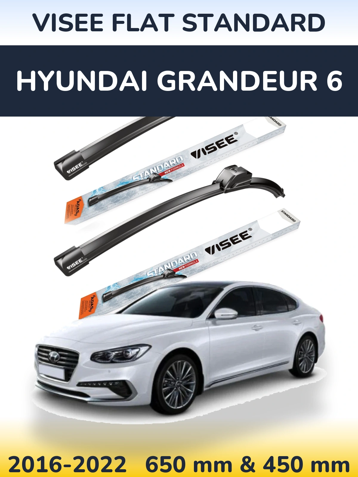 Front wiper blade set VISEE FLAT STANDARD 650 & 450 mm for Hyundai Grandeur 6 2016-2022