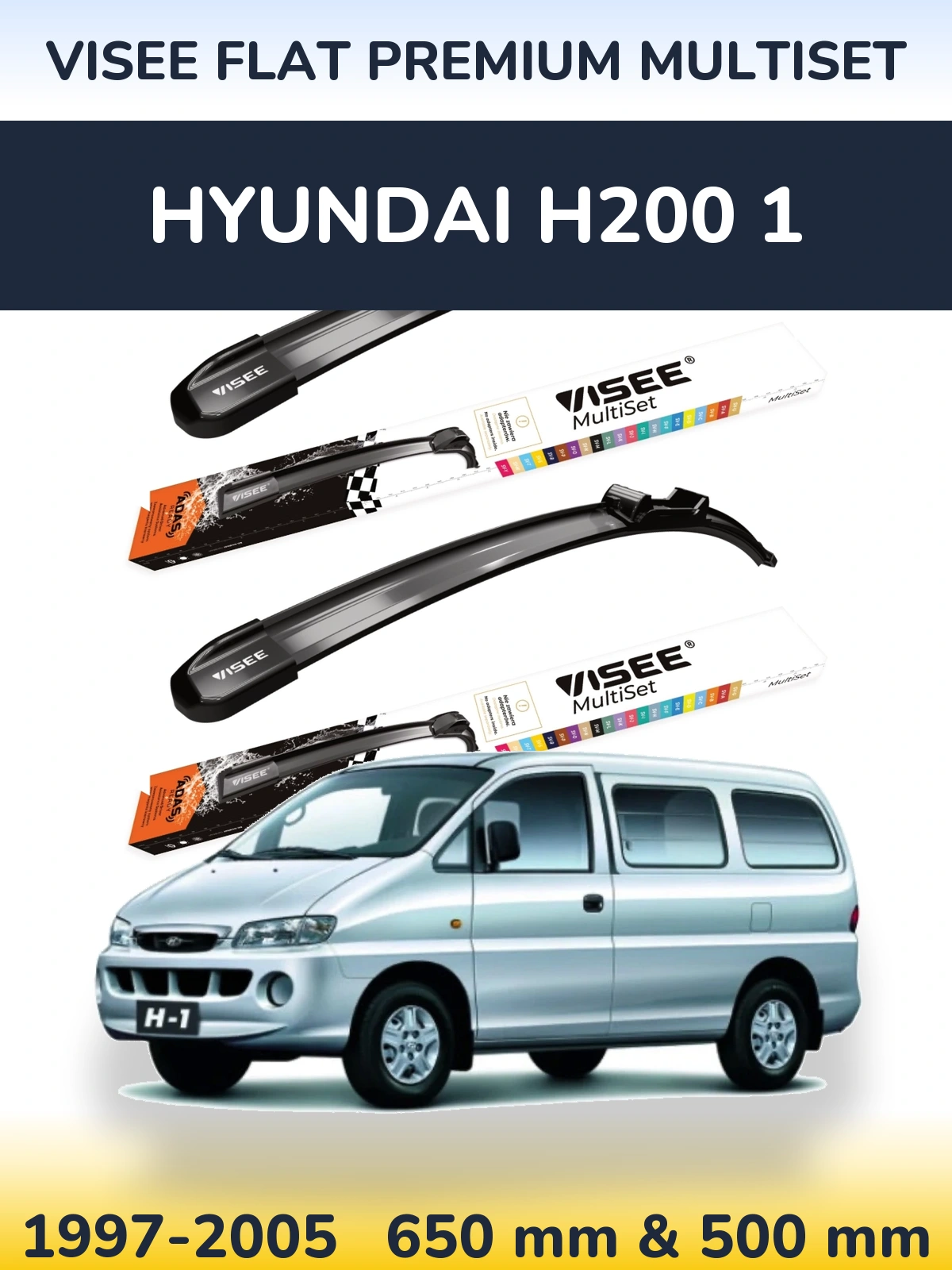 Front wiper blade set VISEE FLAT PREMIUM MultiSet 650 & 500 mm for Hyundai H200 1 1997-2005