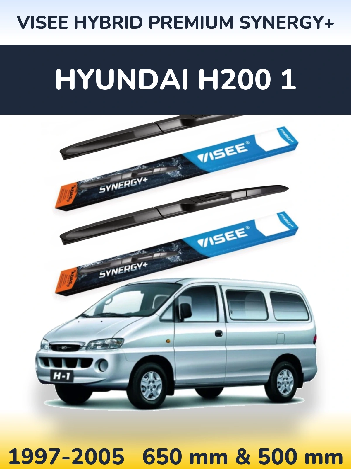 Komplet przednich wycieraczek VISEE HYBRID PREMIUM SYNERGY+ 650 & 500 mm do Hyundai H200 1 1997-2005