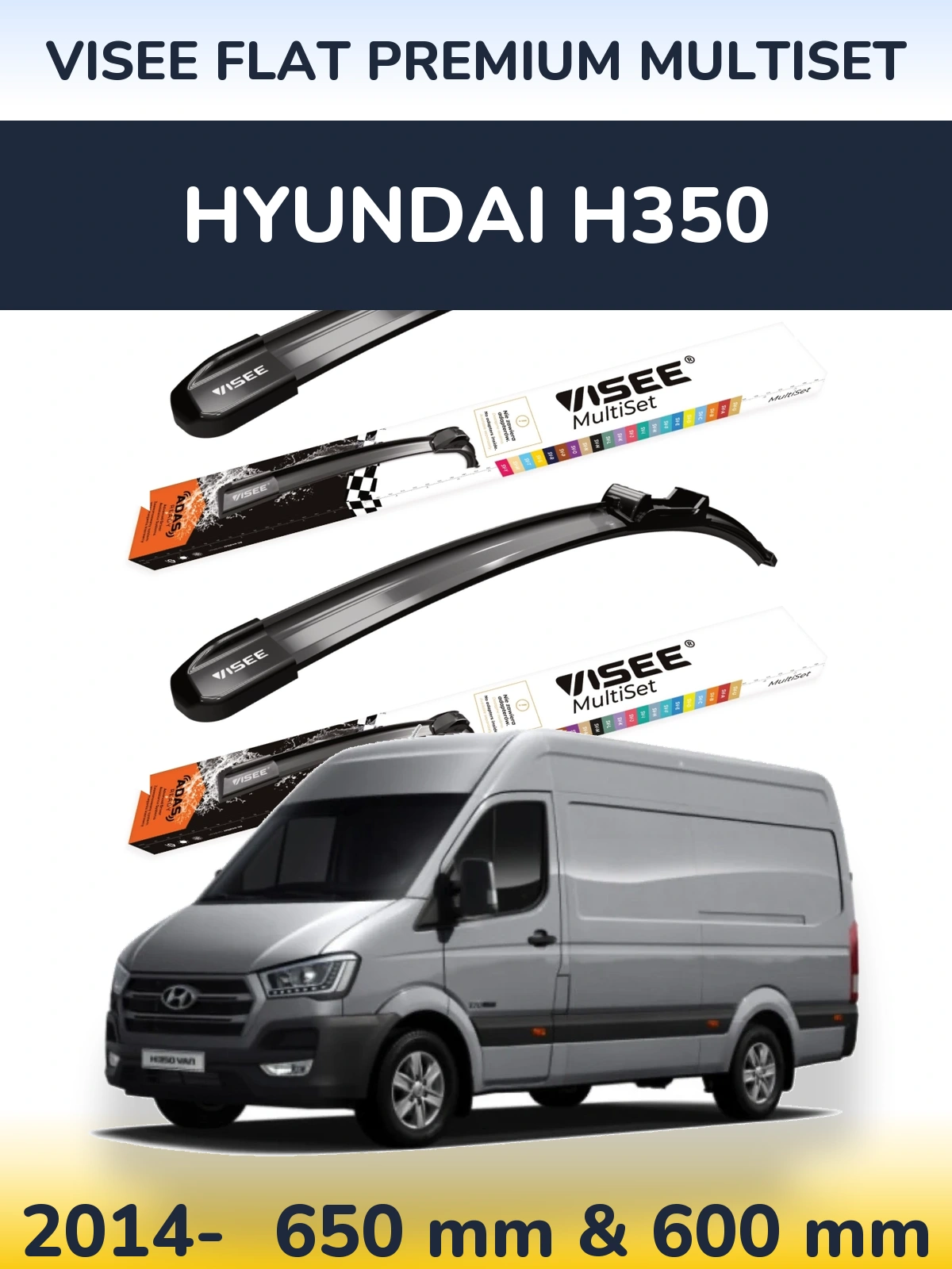 Front wiper blade set VISEE FLAT PREMIUM MultiSet 650 & 600 mm for Hyundai H350 2014-2026