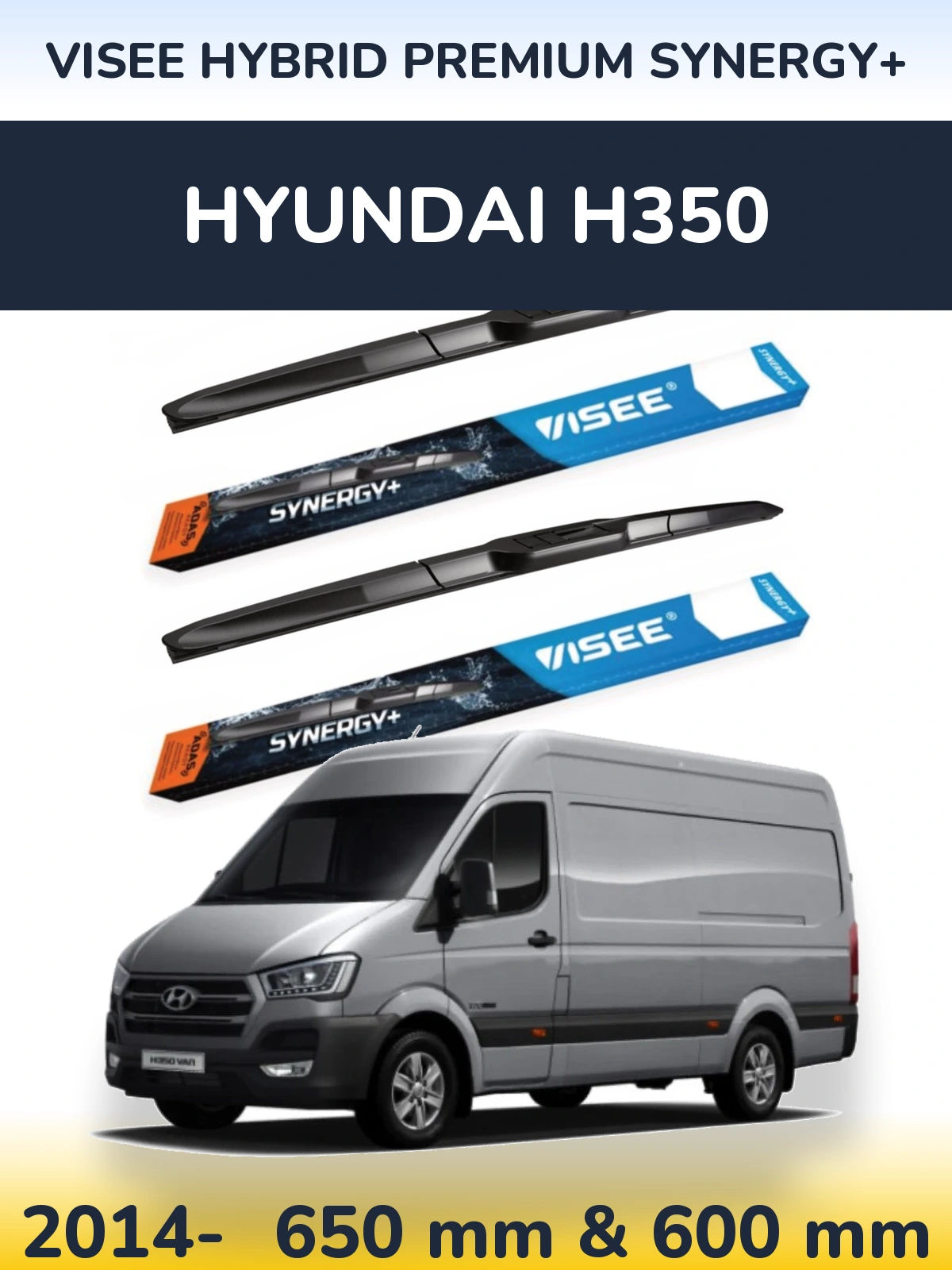 Komplet przednich wycieraczek VISEE HYBRID PREMIUM SYNERGY+ 650 & 600 mm do Hyundai H350 2014-2026