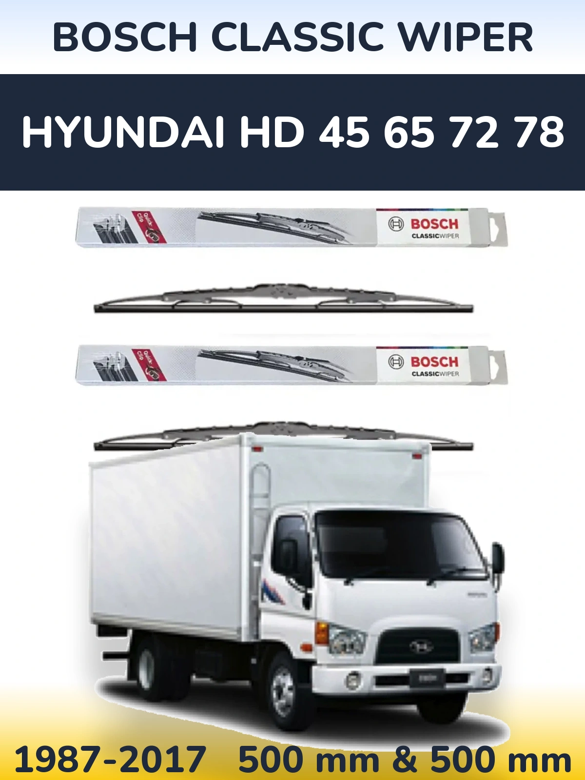 Front wiper blade set BOSCH Classic Wiper 500 & 500 mm for Hyundai HD 45 65 72 78 1987-2017