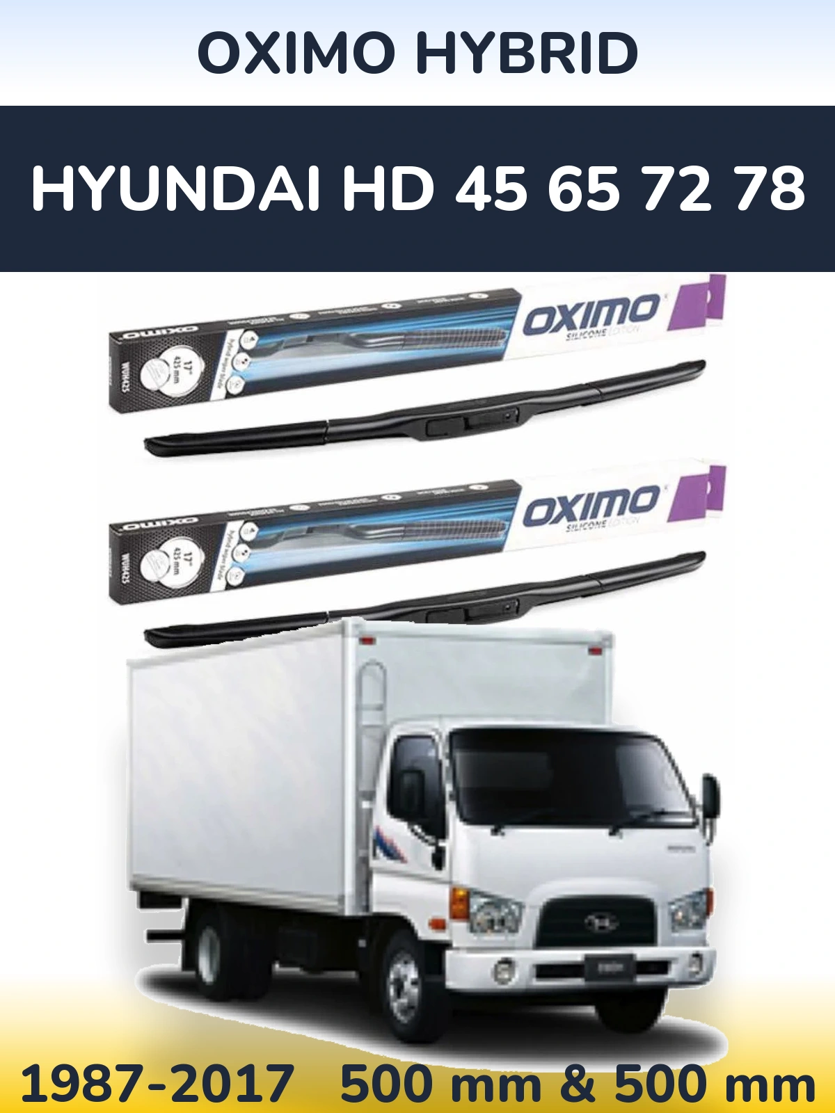 Комплект передних дворников Oximo Hybrid 500 & 500 мм для Hyundai HD 45 65 72 78 1987-2017