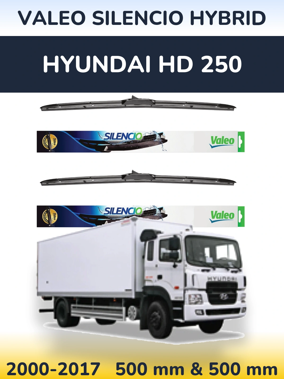Komplet przednich wycieraczek Valeo Silencio Hybrid 500 & 500 mm do Hyundai HD 250 2000-2017
