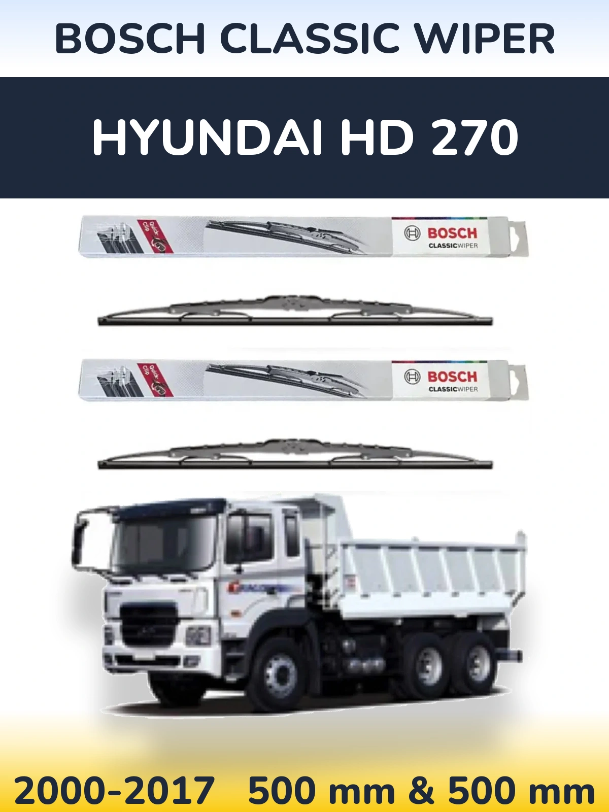 Front wiper blade set BOSCH Classic Wiper 500 & 500 mm for Hyundai HD 270 2000-2017