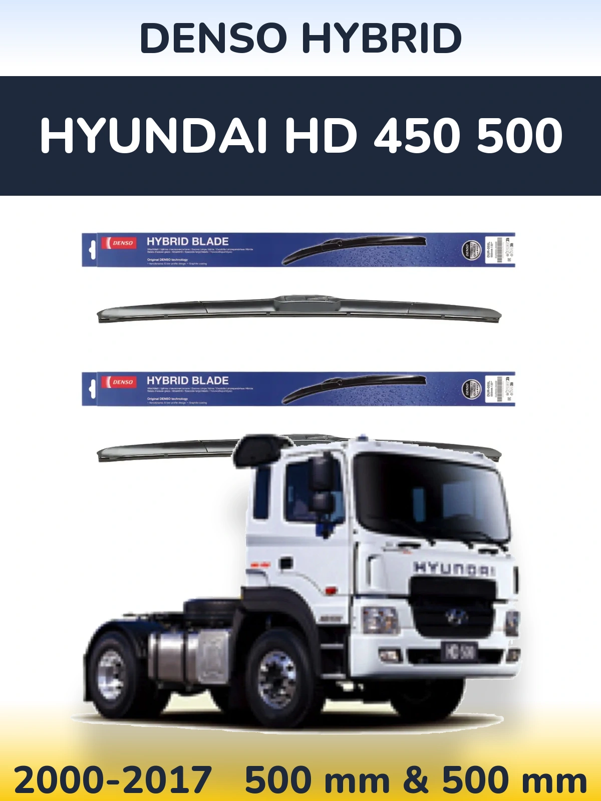 Komplet przednich wycieraczek Denso Hybrid 500 & 500 mm do Hyundai HD 450 500 2000-2017