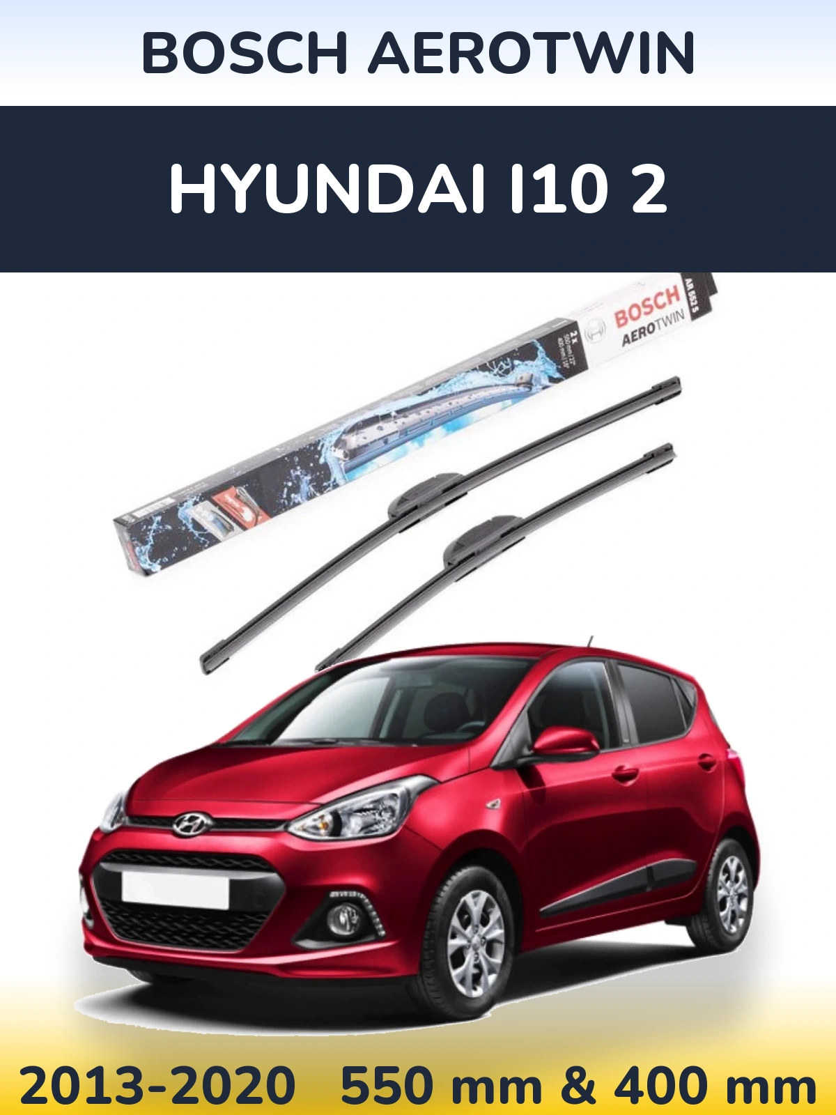 Комплект передних дворников BOSCH AeroTwin 550 & 400 мм для Hyundai i10 2 2013-2020