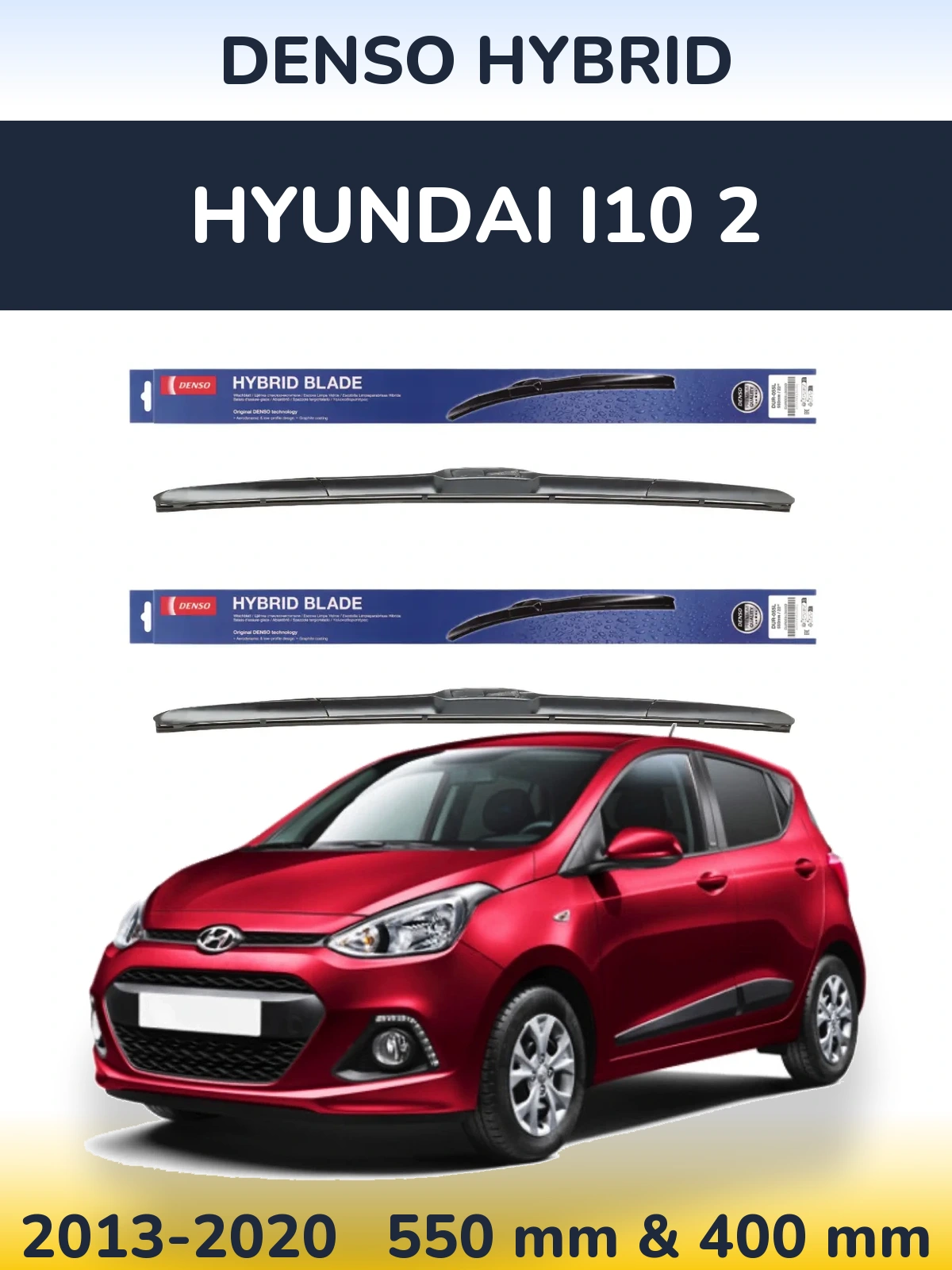 Комплект передних дворников Denso Hybrid 550 & 400 мм для Hyundai i10 2 2013-2020