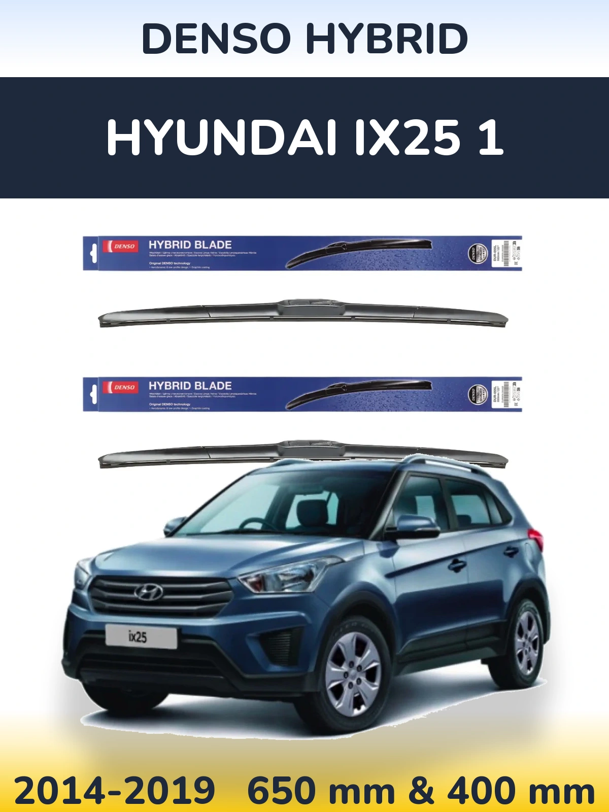 Komplet przednich wycieraczek Denso Hybrid 650 & 400 mm do Hyundai ix25 1 2014-2019