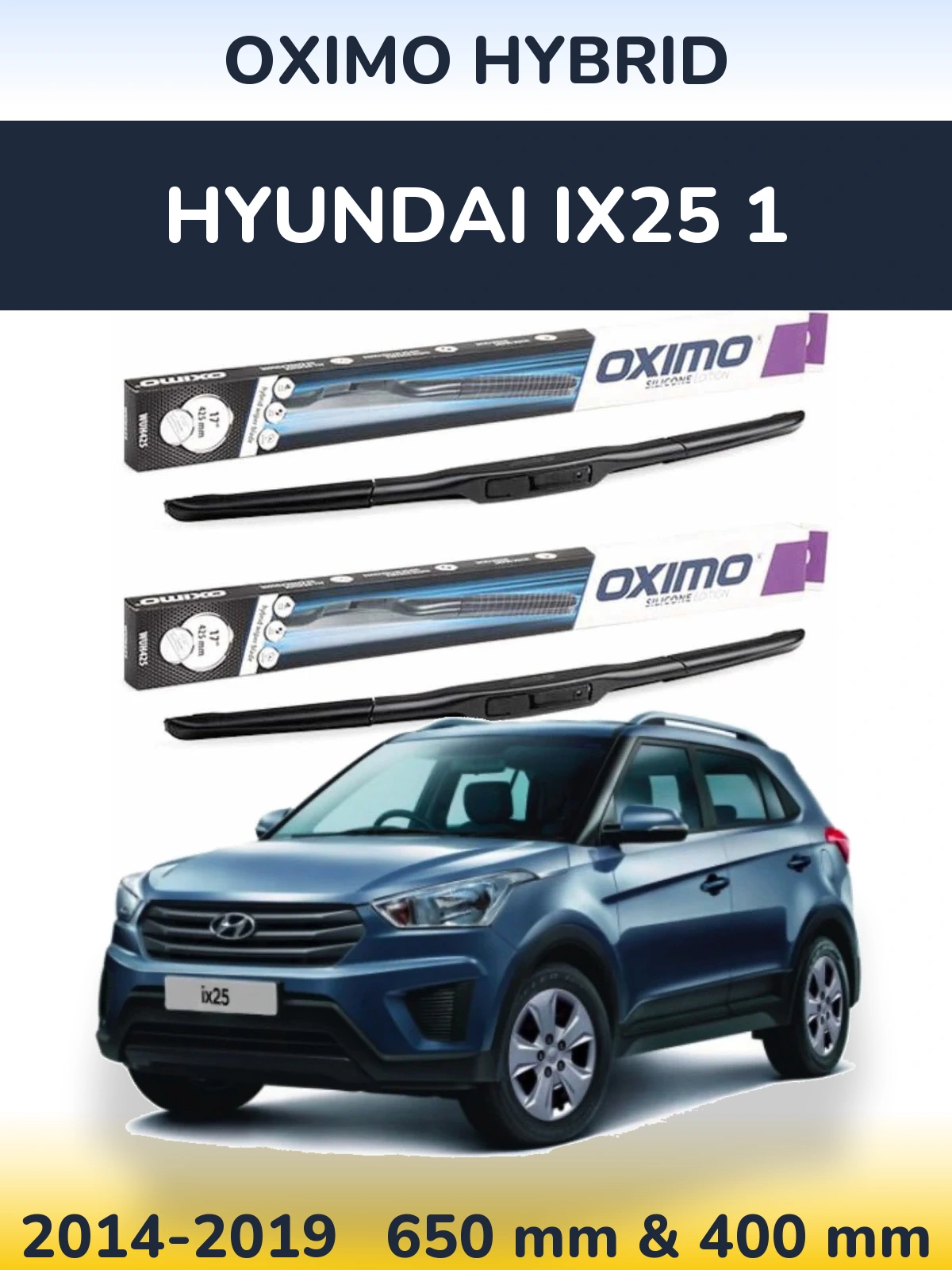 Комплект передних дворников Oximo Hybrid 650 & 400 мм для Hyundai ix25 1 2014-2019